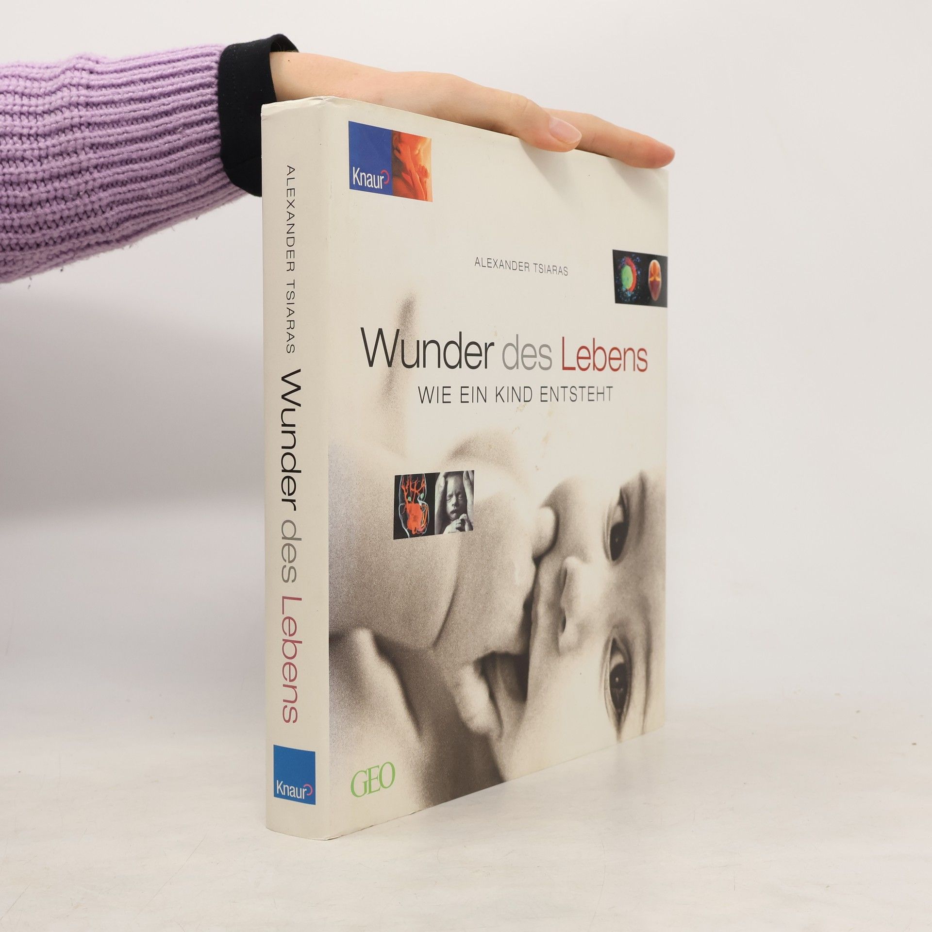 Alexander Tsiaras Wunder des Lebens