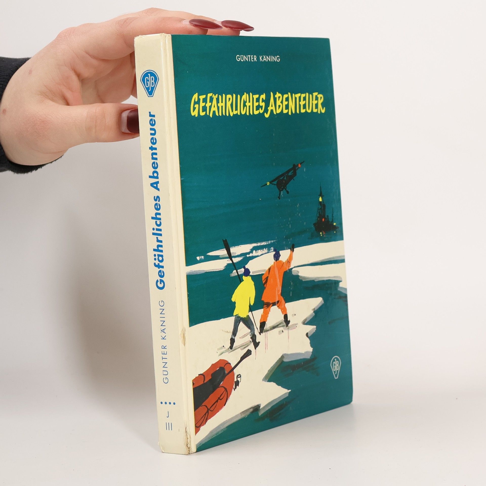 Günter Käning Gefahrliches abenteuer