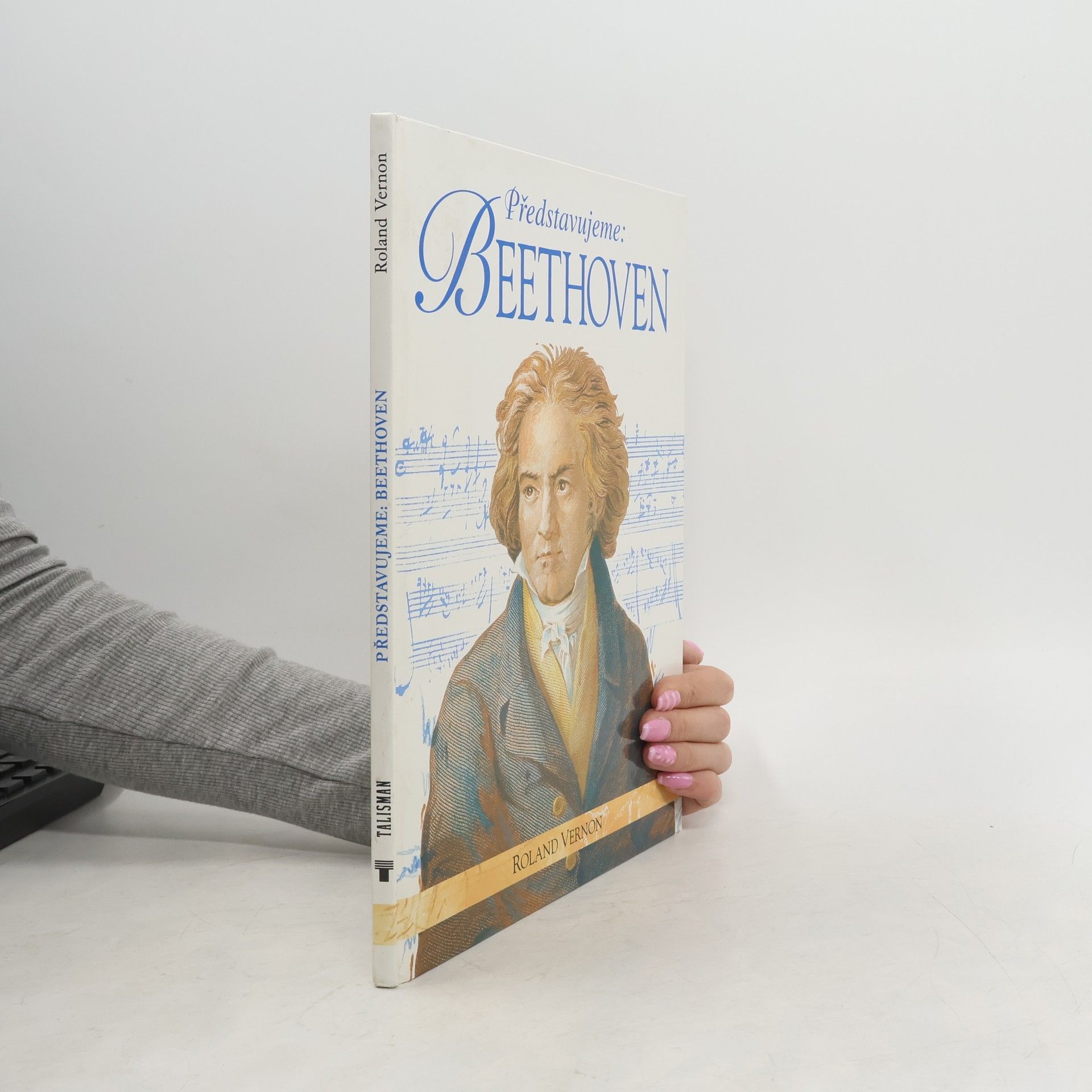 Roland Vernon Představujeme: Beethoven