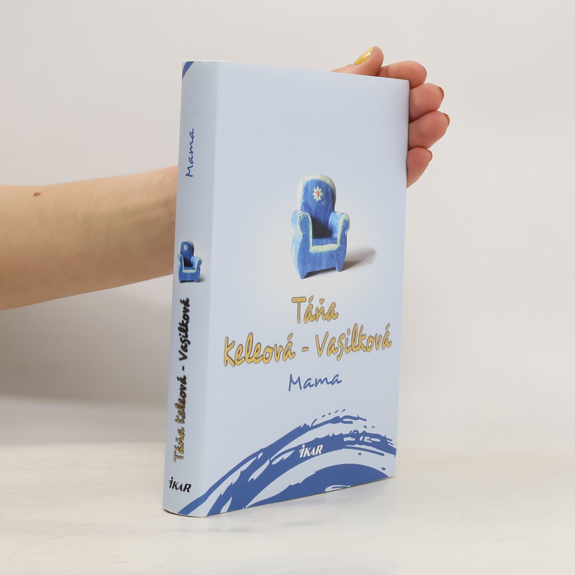 Táňa Keleová-Vasilková Mama