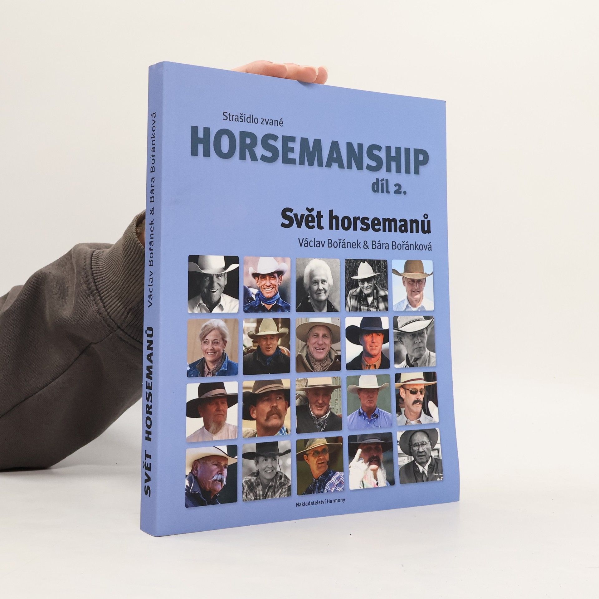 Václav Bořánek Strašidlo zvané horsemanship díl 2 - Svět horsemanů