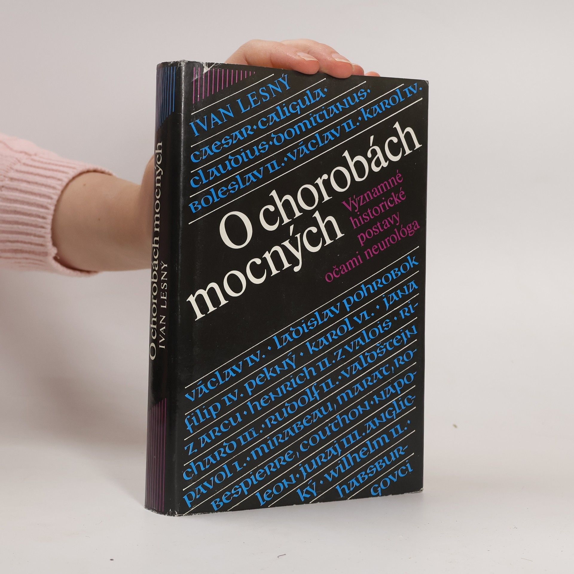 Ivan Lesný O chorobách mocných