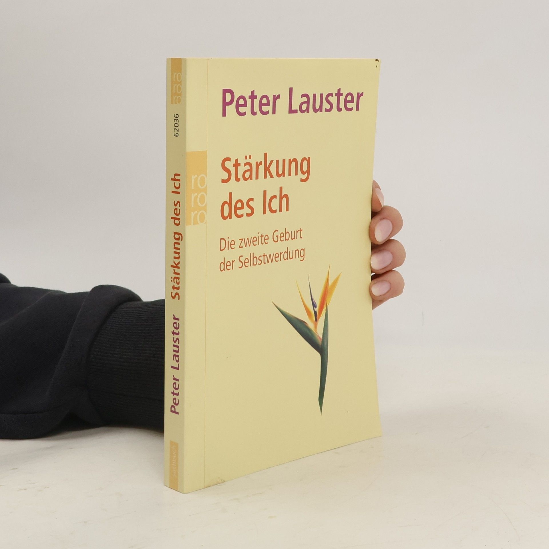 Peter Lauster Stärkung des Ich