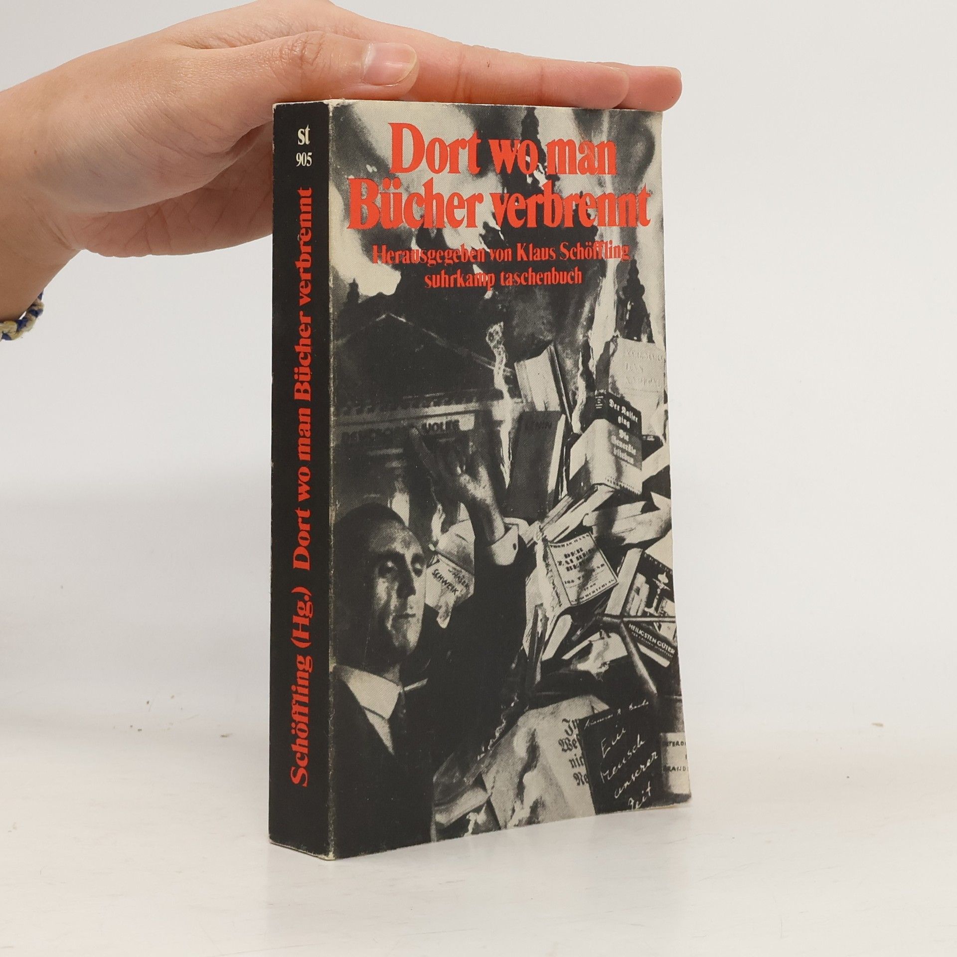 Klaus Schöffling Dort wo man Bücher verbrennt