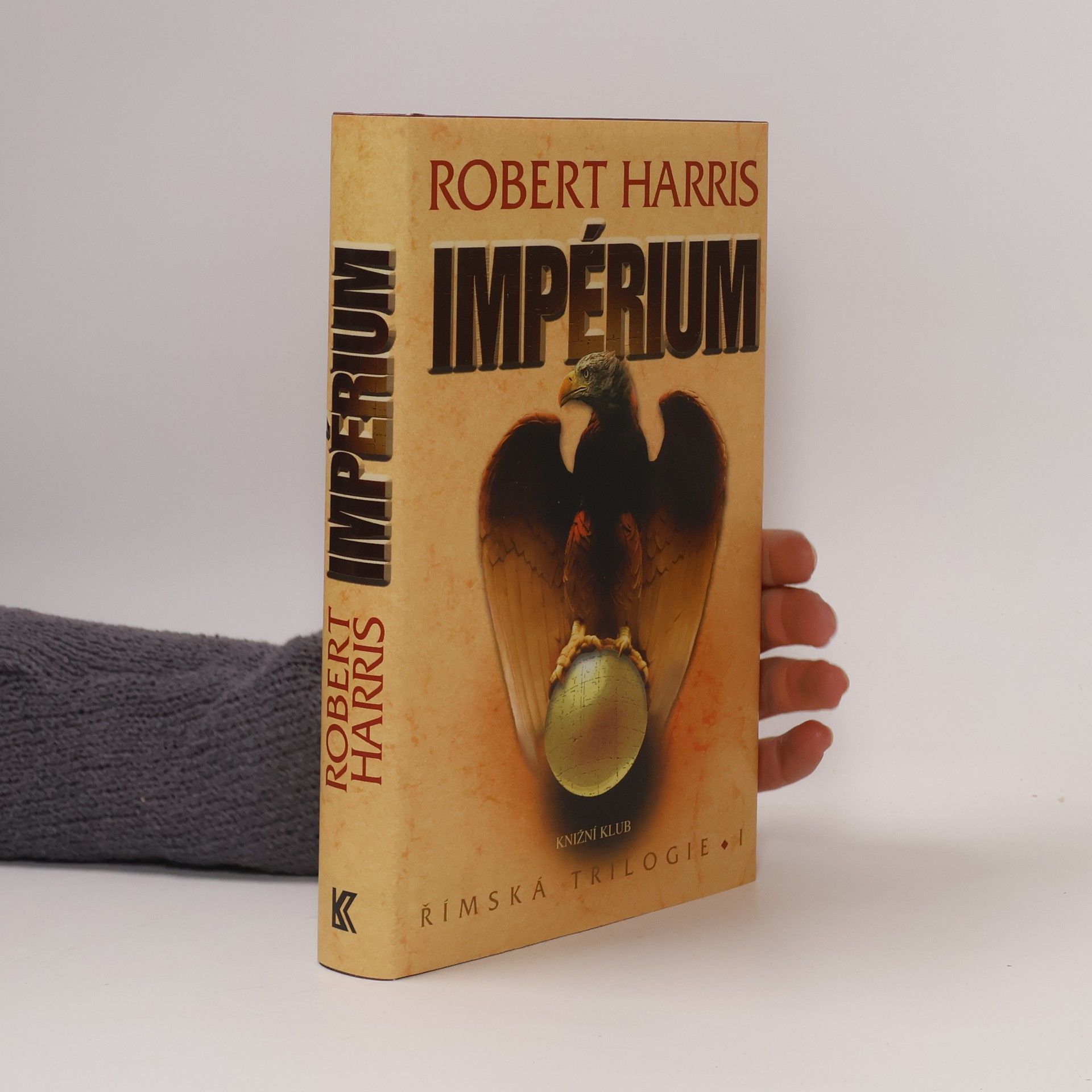 Robert Harris Římská trilogie 1. Impérium