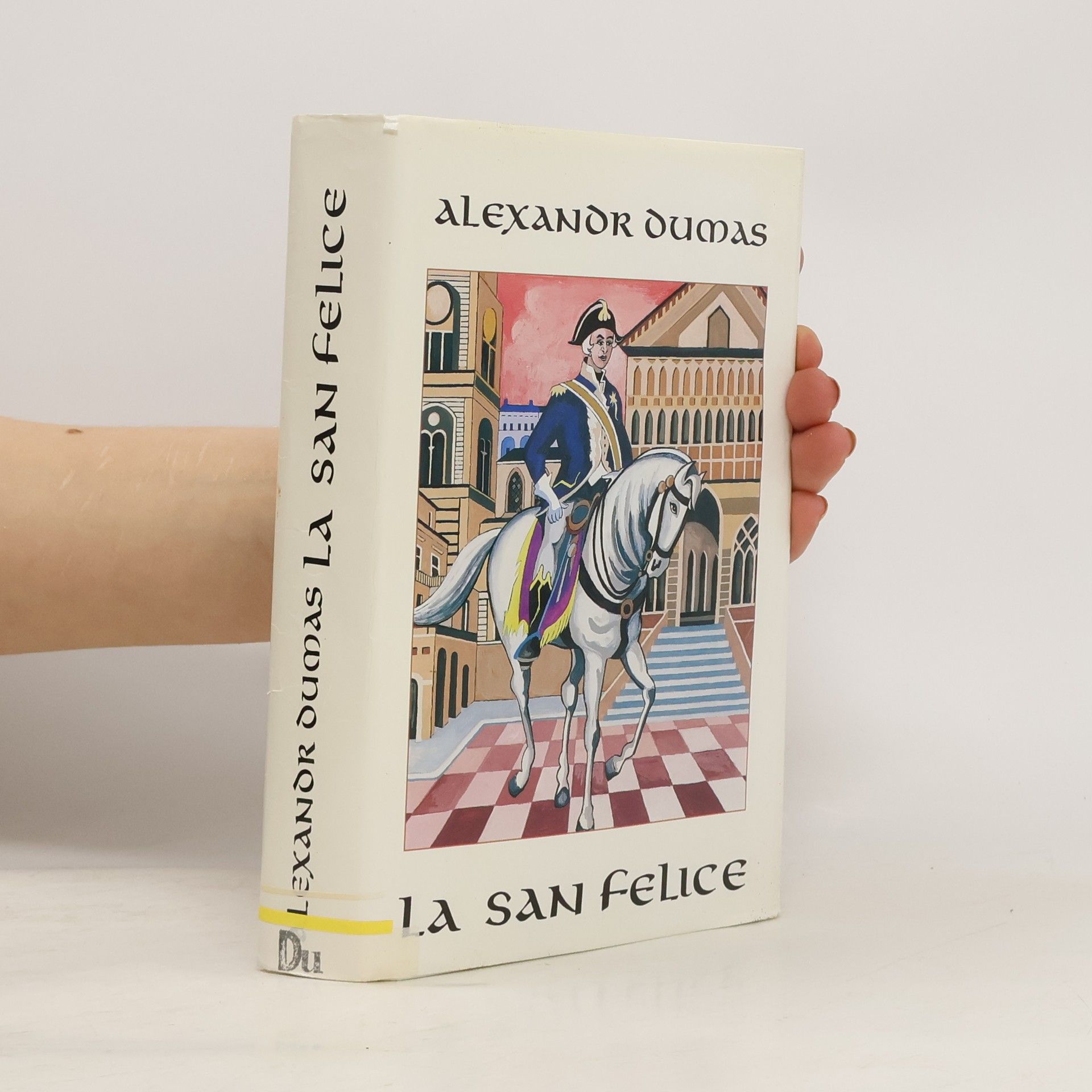 Alexandre Dumas La San Felice
