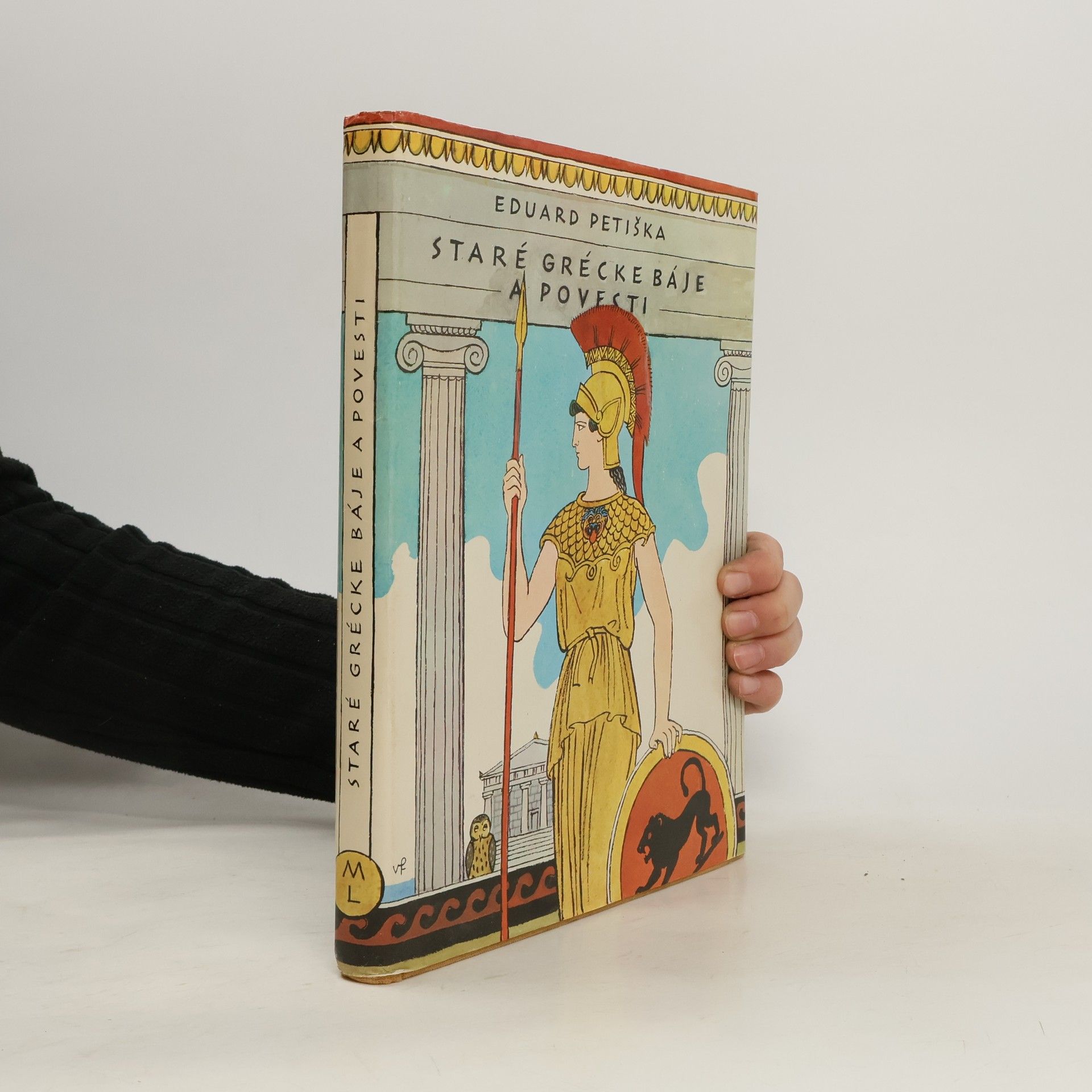 Eduard Petiška Staré grécké báje a povesti