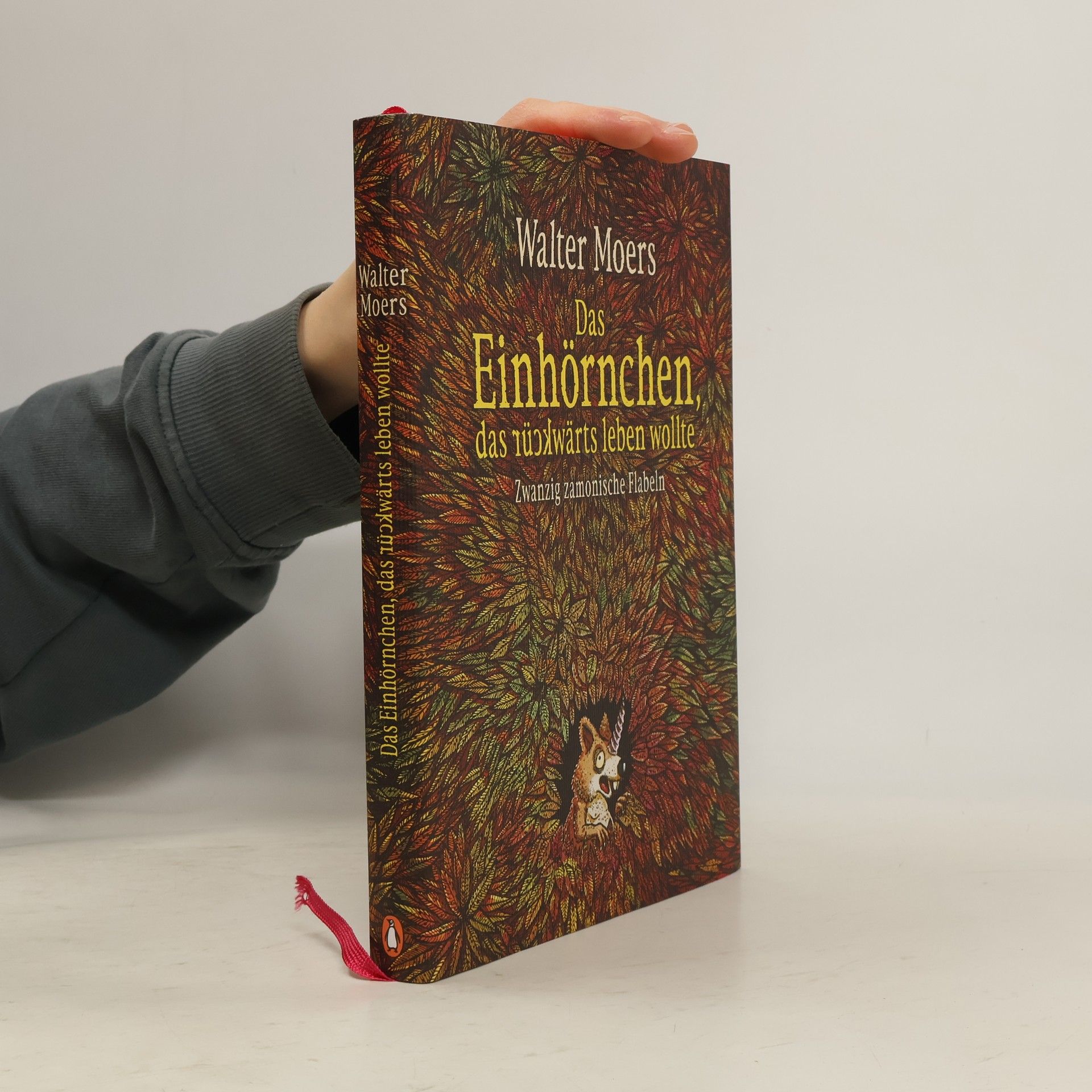 Das Einhörnchen, das rückwärts leben wollte