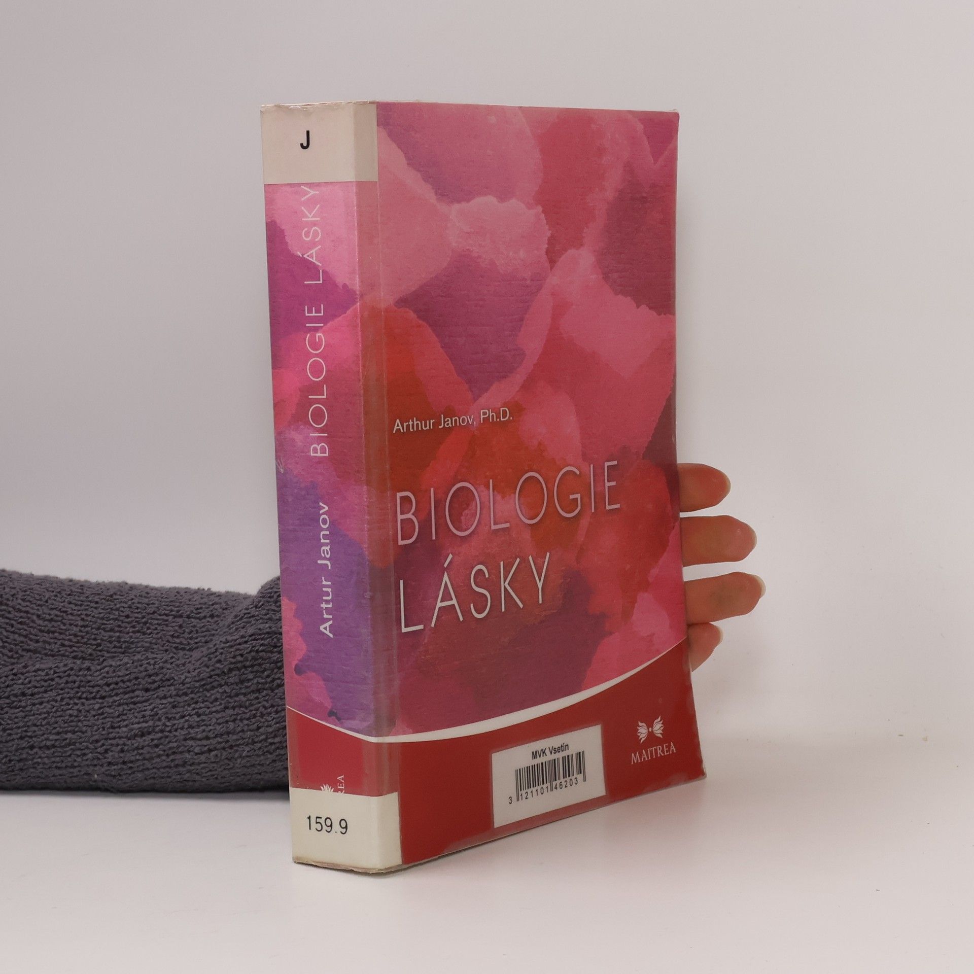 Arthur Janov Biologie lásky