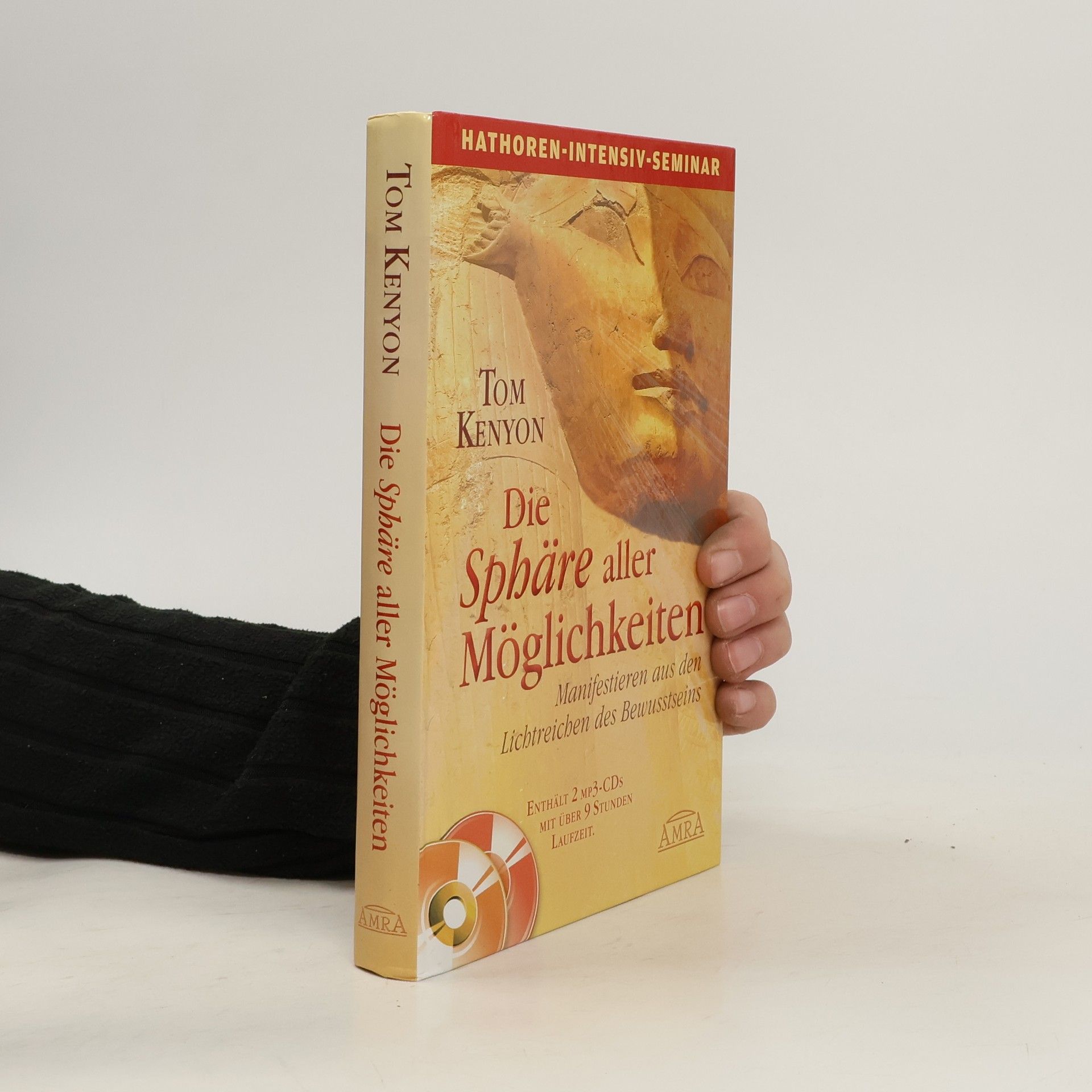 Tom Kenyon Die Sphäre aller Möglichkeiten