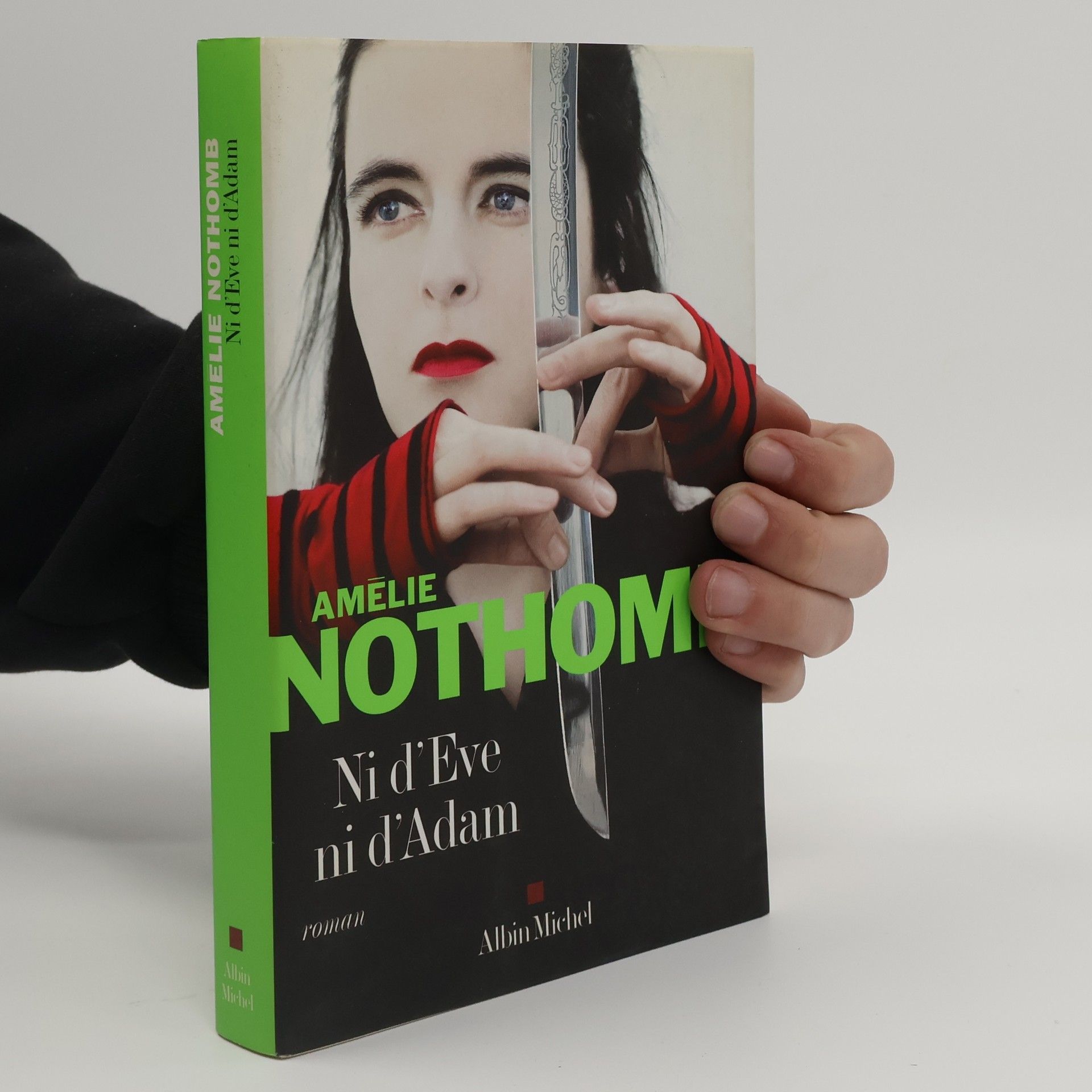 Amélie Nothomb Ni d'Ève ni d'Adam