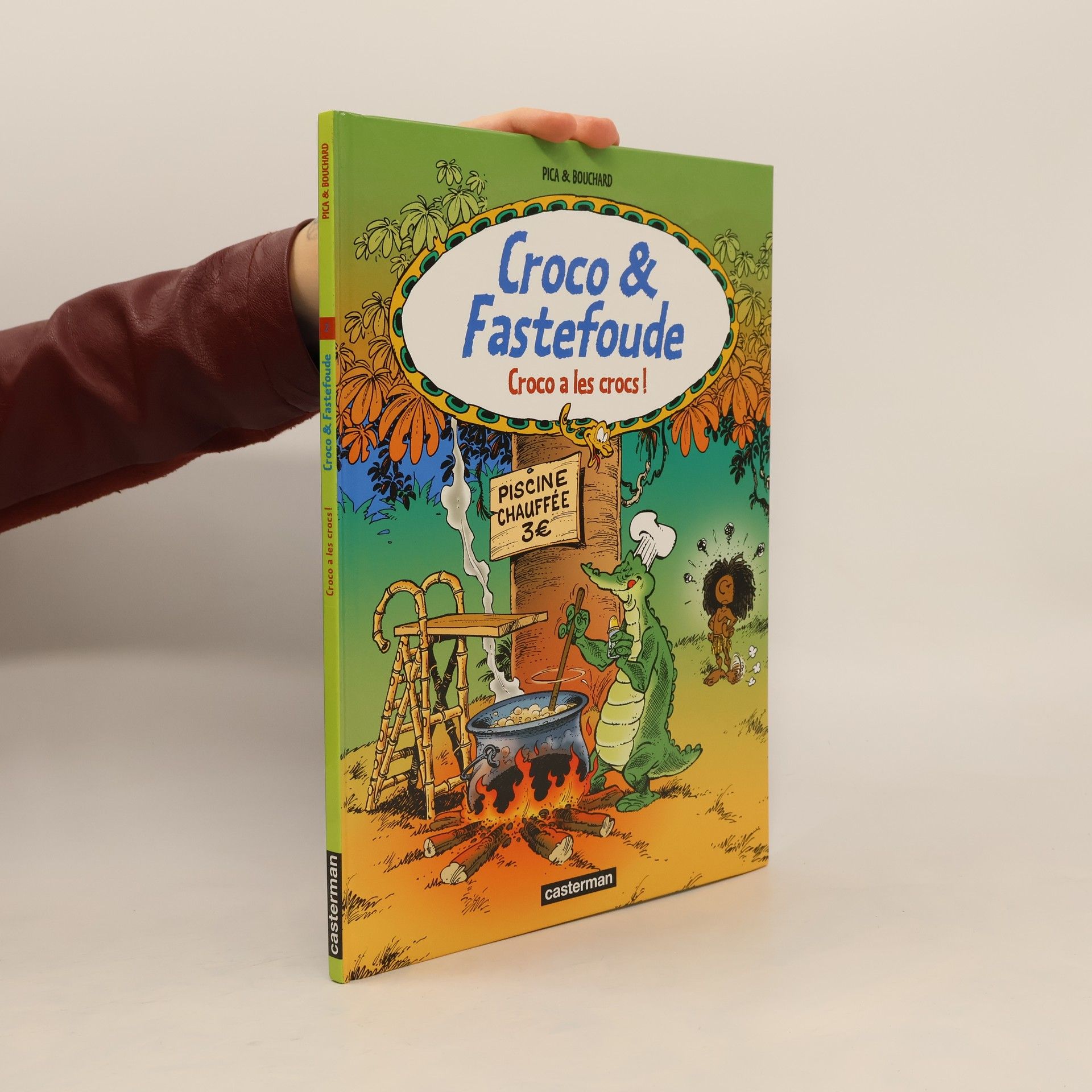 Croco et Fastefoude - 1: Croco a les crocs !