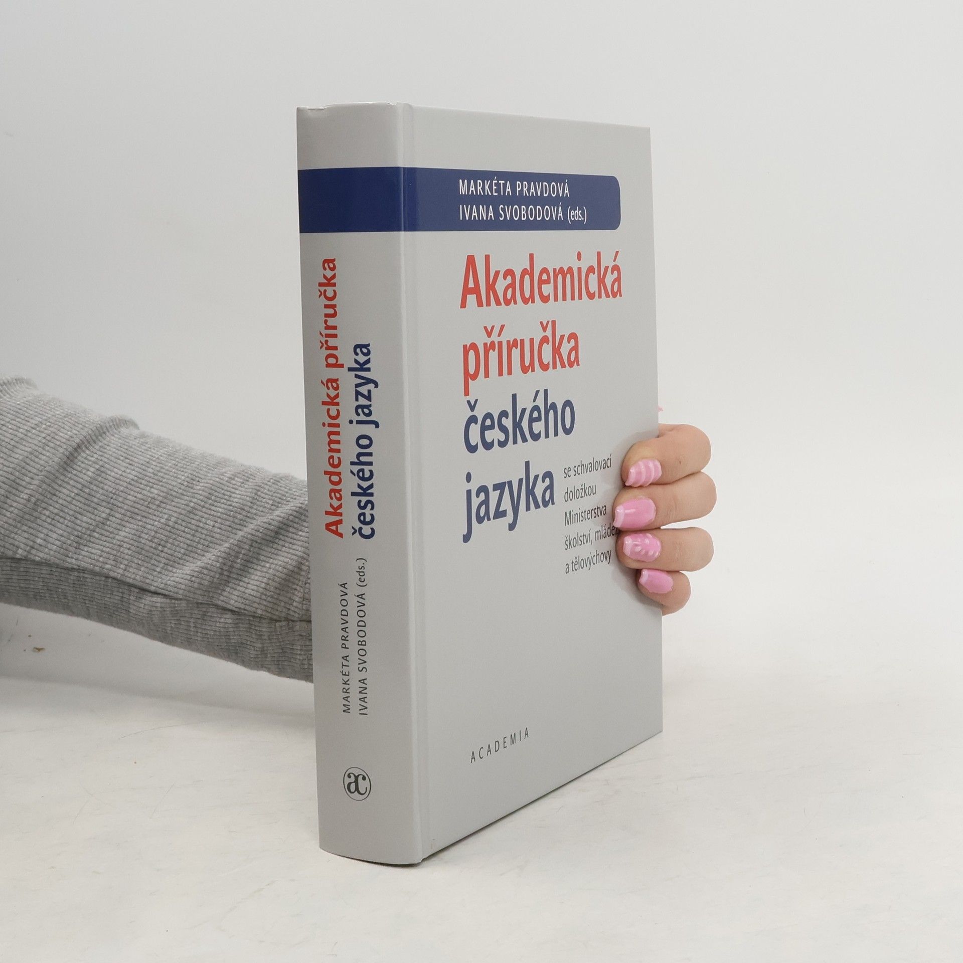 Markéta Pravdová Akademická příručka českého jazyka