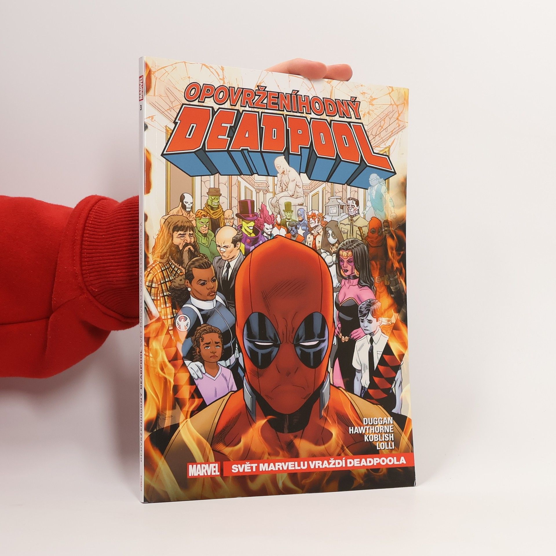 Gerry Duggan Svět Marvelu vraždí Deadpoola