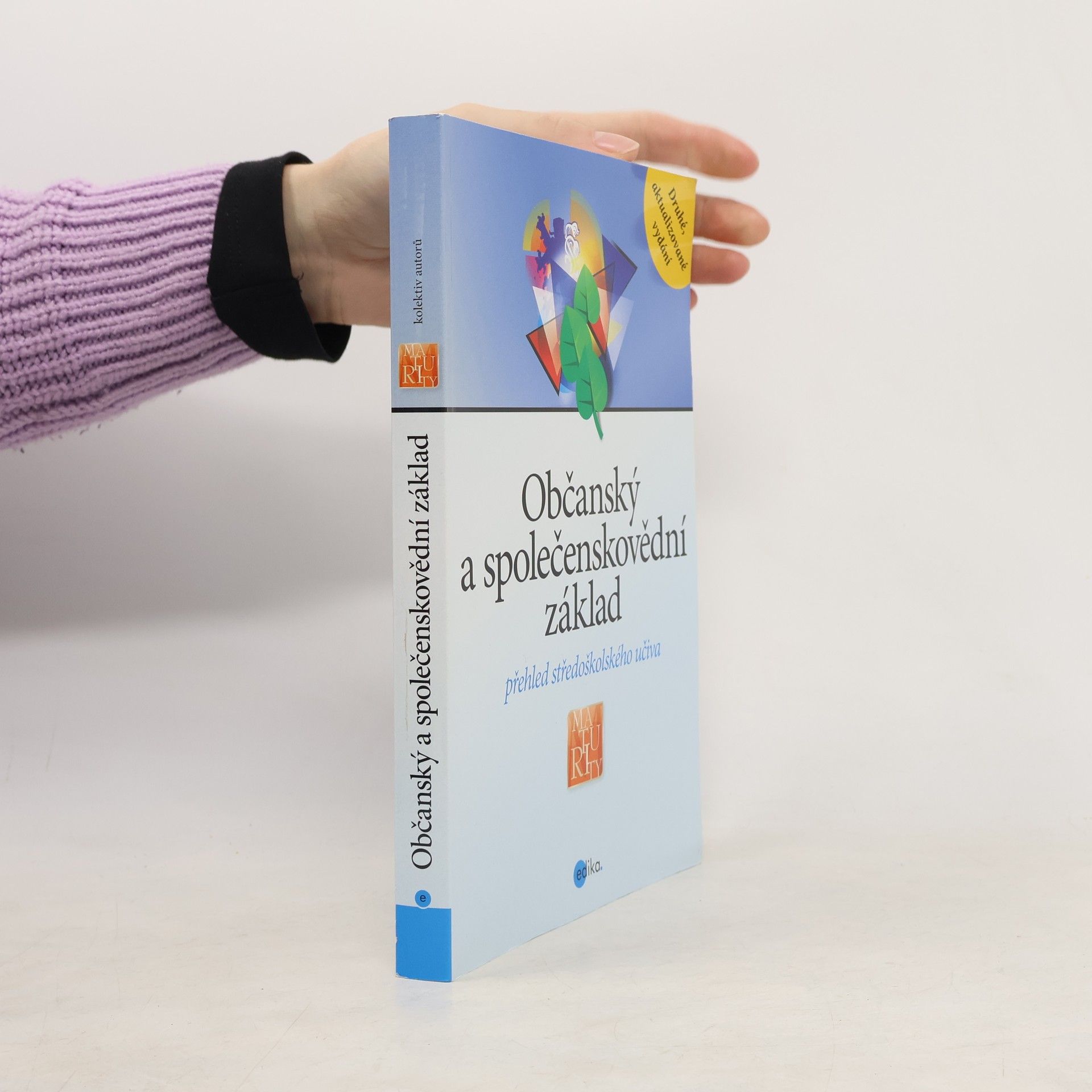 Kolektiv autorů Občanský a společenskovědní základ: Přehled středoškolského učiva