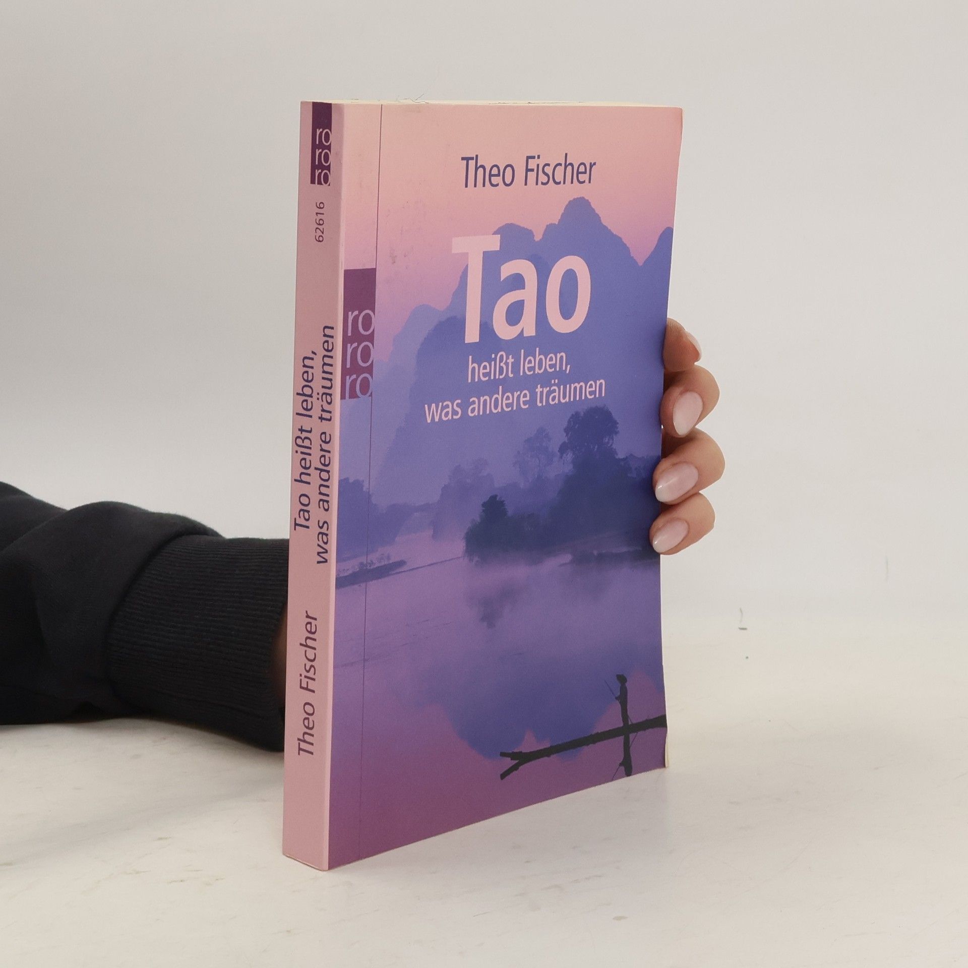 Tao heißt leben, was andere träumen