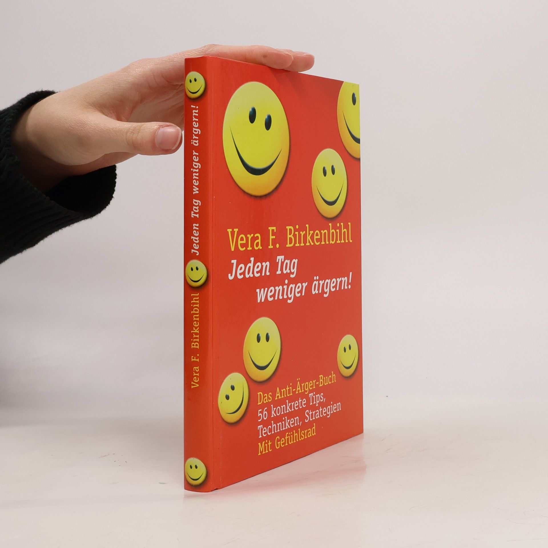 Kolektiv autorů Jeden Tag weniger ärgern!