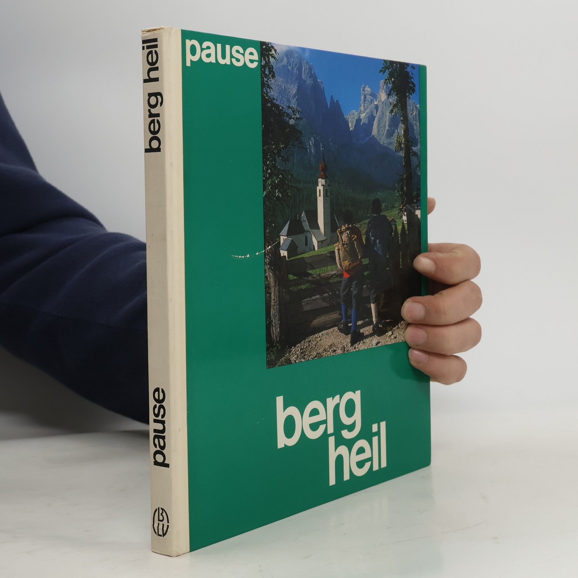 Walter Pause Berg Heil