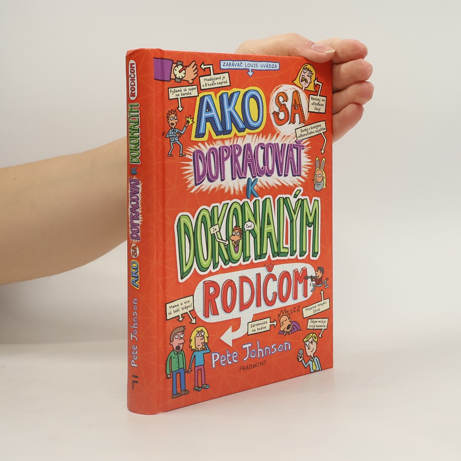 Pete Johnson Ako sa dopracovať k dokonalým rodičom