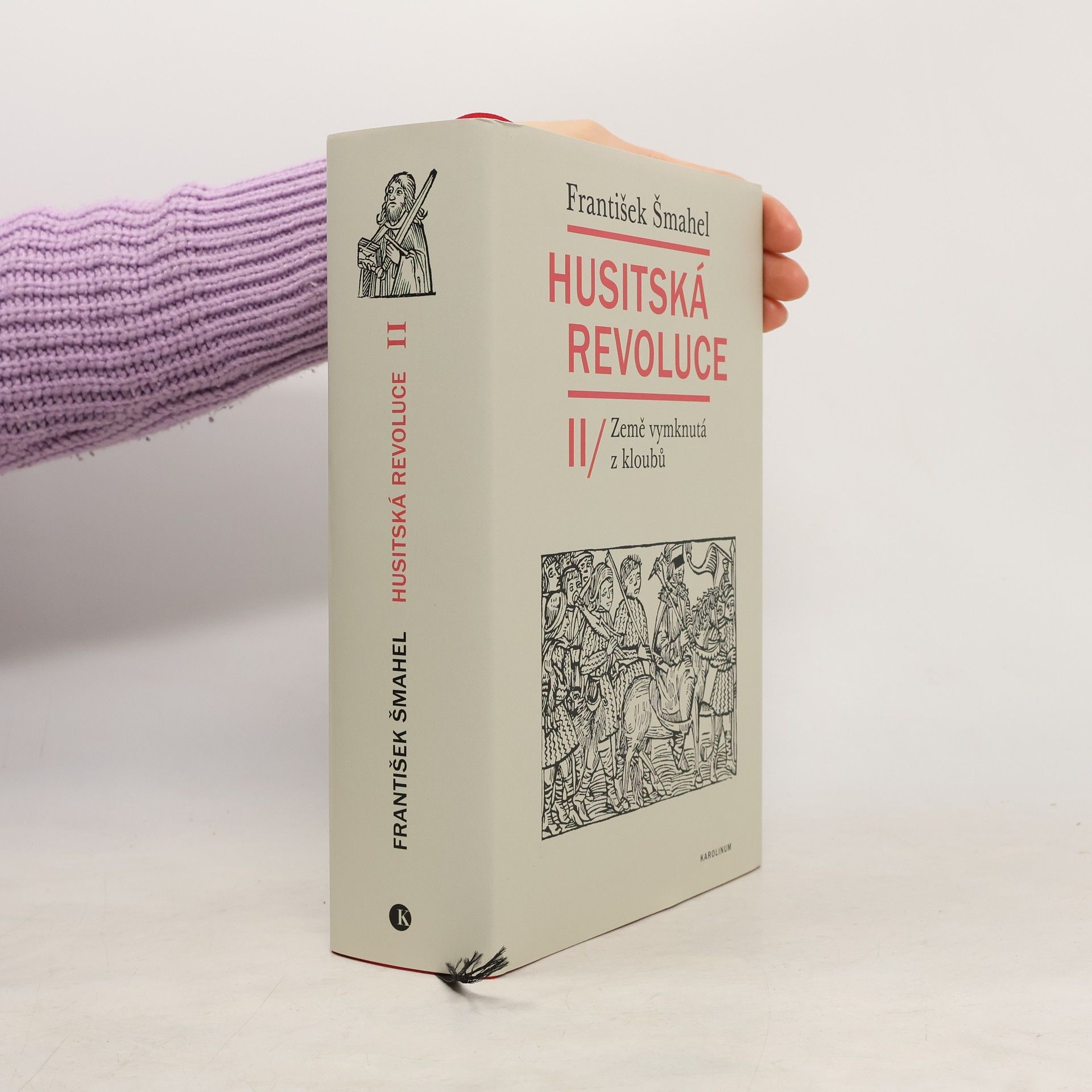 Husitská revoluce II: Země vymknutá z kloubů