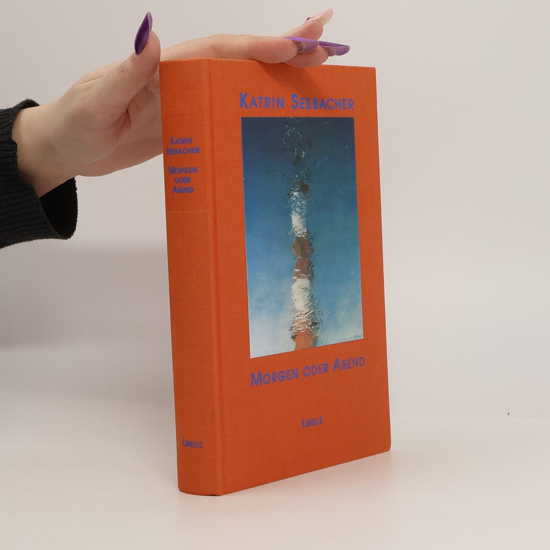 Katrin Seebacher Morgen oder Abend