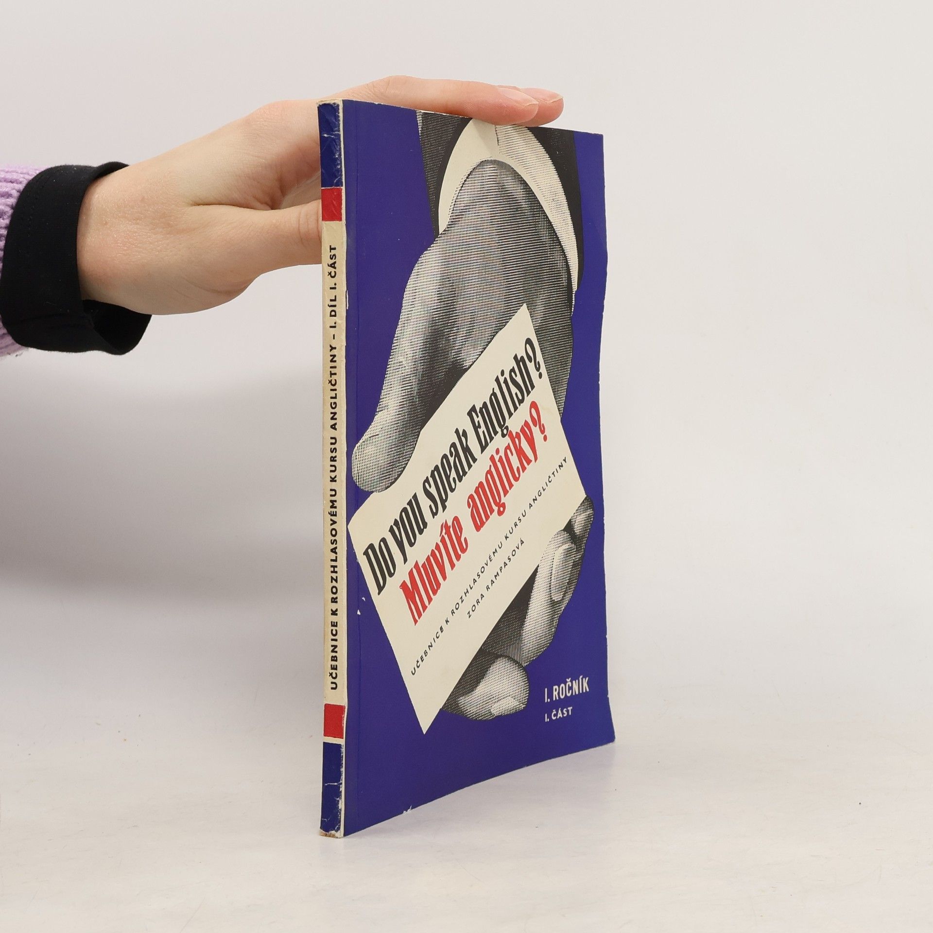 Mluvíte anglicky? = Do You Speak English? : učebnice k rozhlasovému kursu angličtiny. 1. roč. 1. část