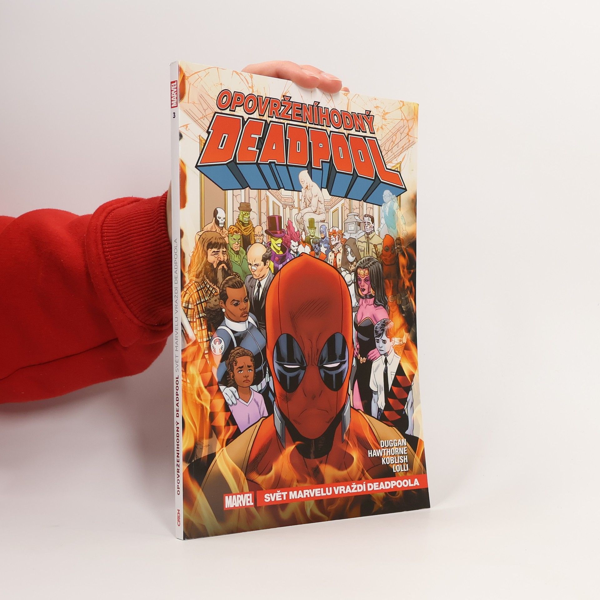 Gerry Duggan Svět Marvelu vraždí Deadpoola