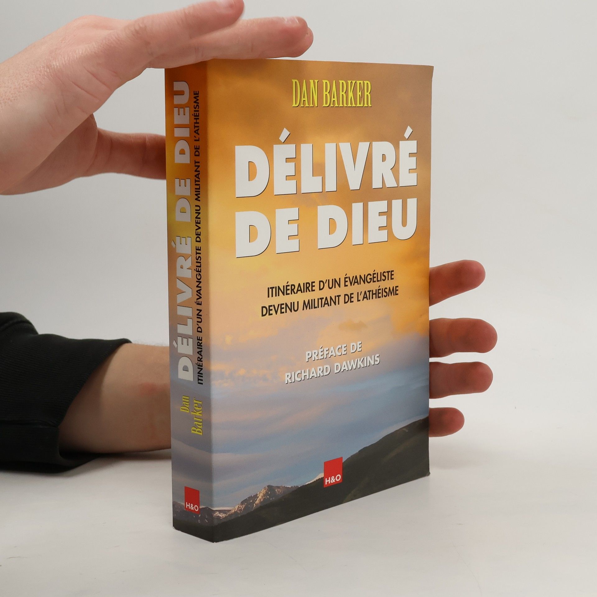 Dan Barker Délivré de Dieu