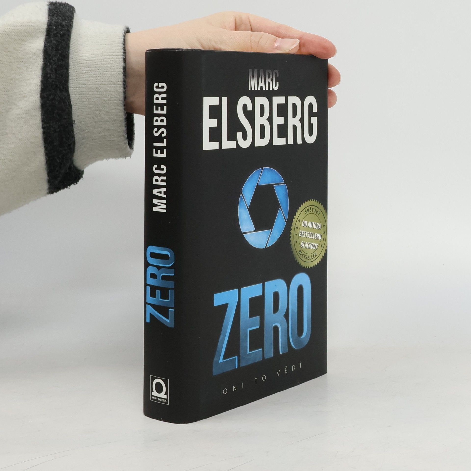 Marc Elsberg Zero: Oni to vědí