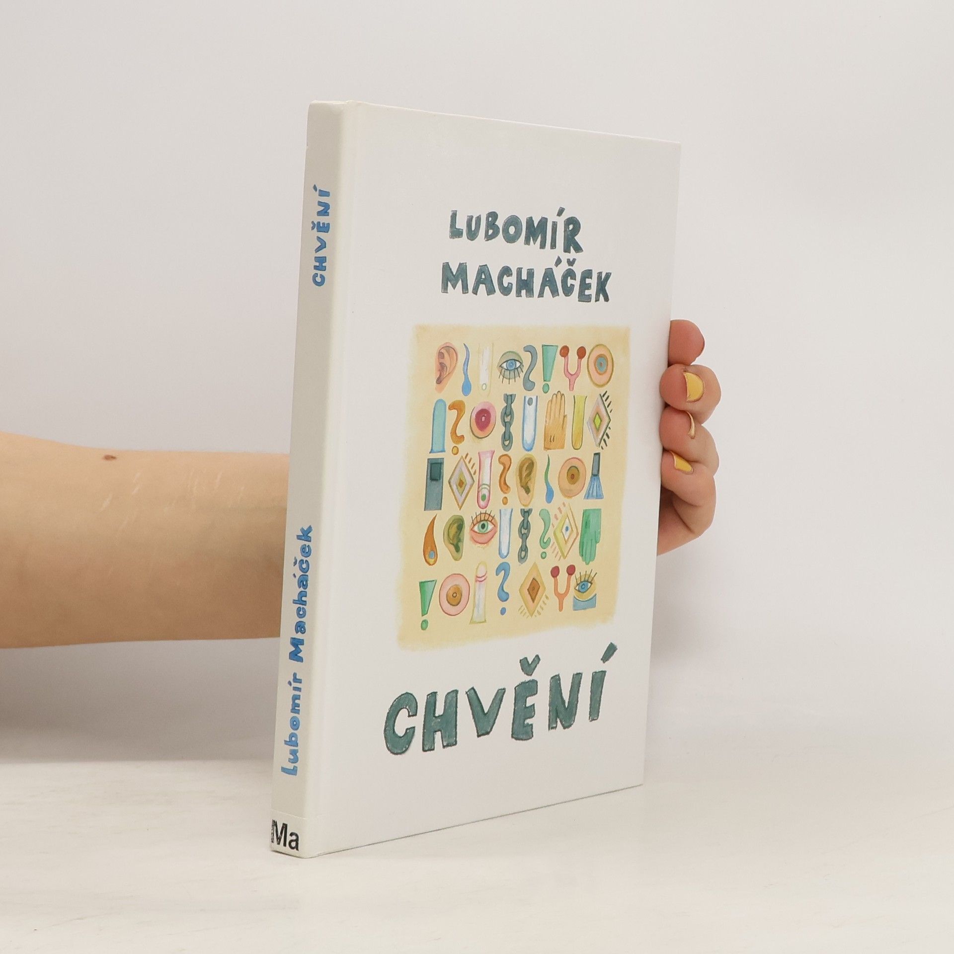 Lubomír Macháček Chvění