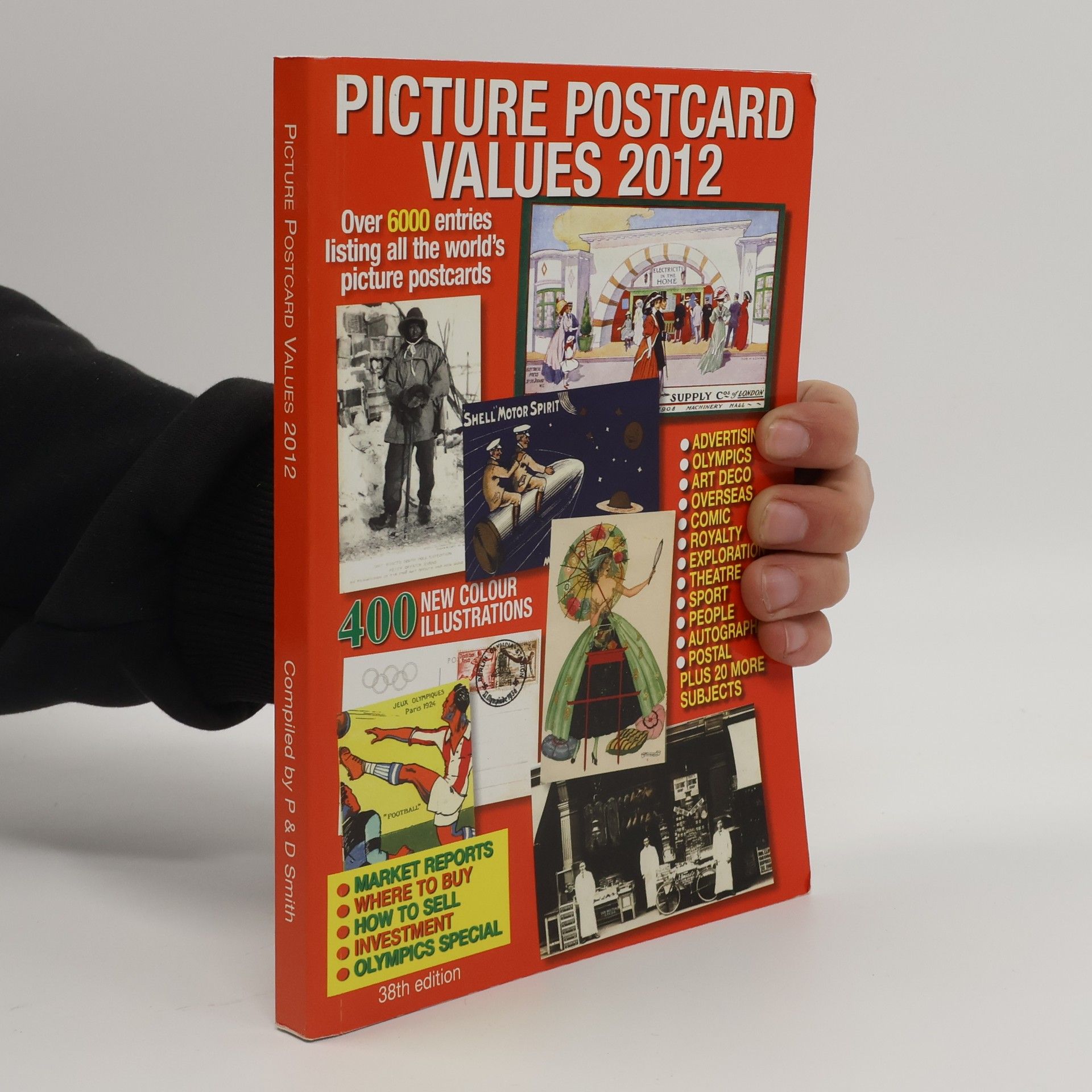 Philip Smith Picture Postcard Values 2012 - 38th Edition