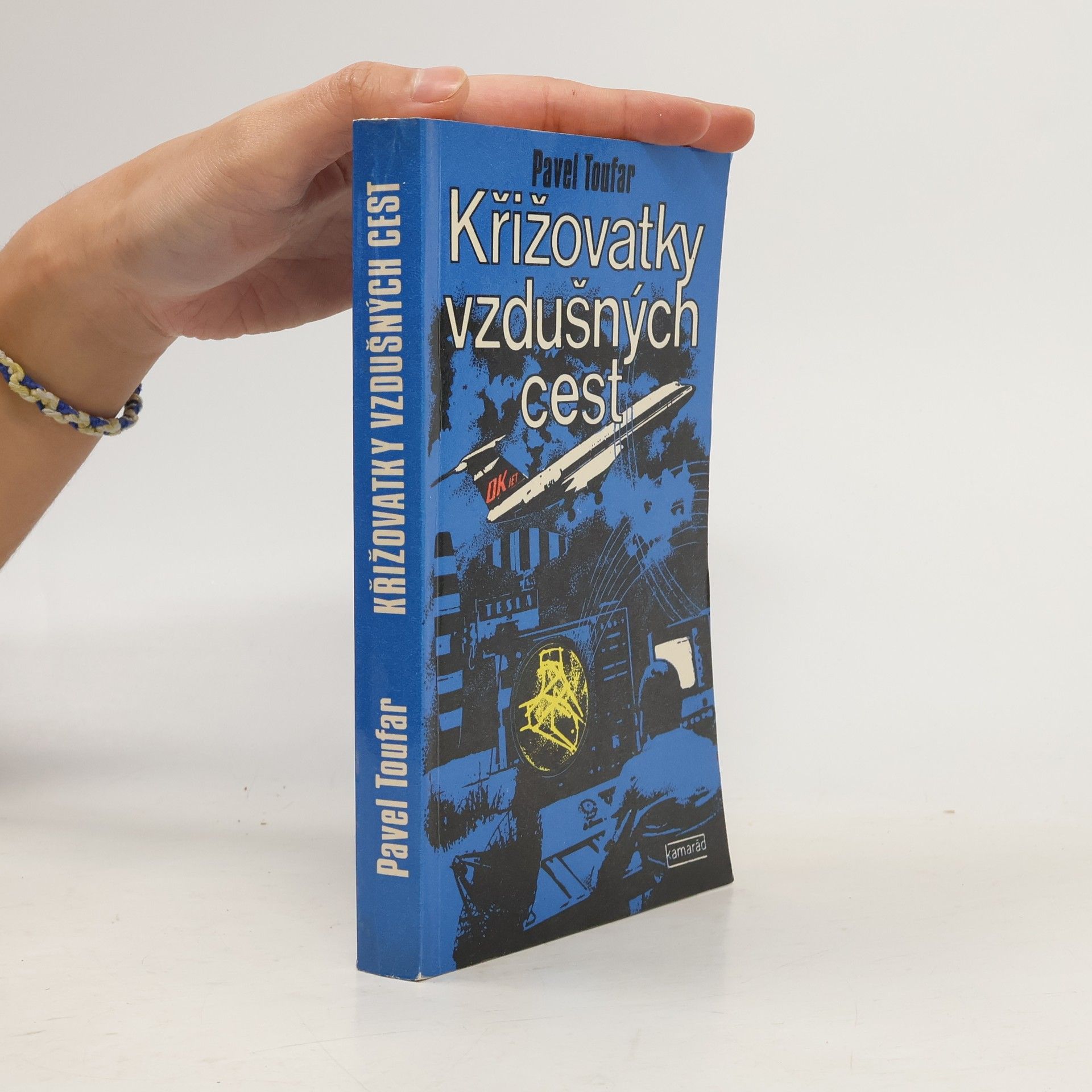 Pavel Toufar Křižovatky vzdušných cest