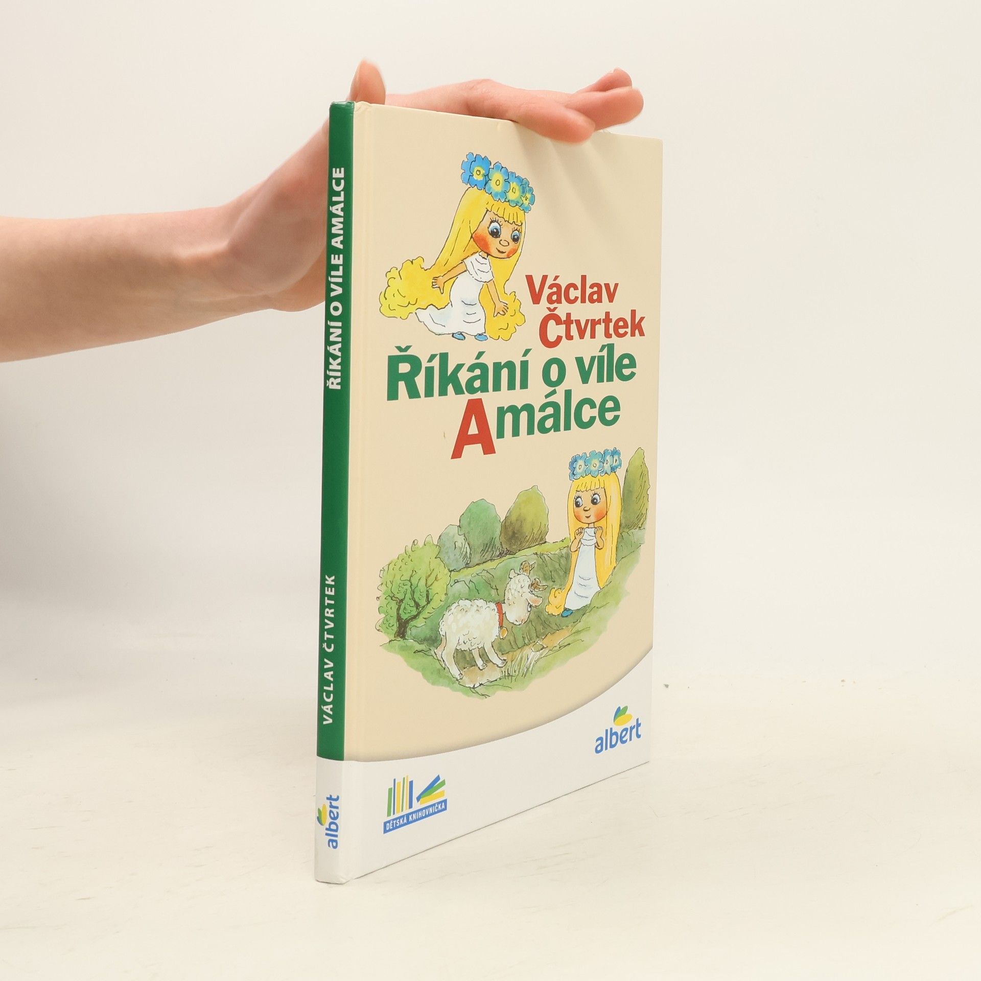 Václav Čtvrtek Říkání o víle Amálce