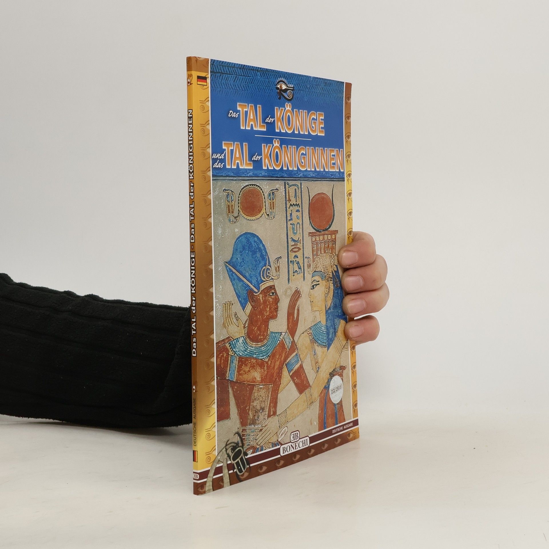 Autorenkollektiv Das Tal der Könige - Das Tal der Königinnen