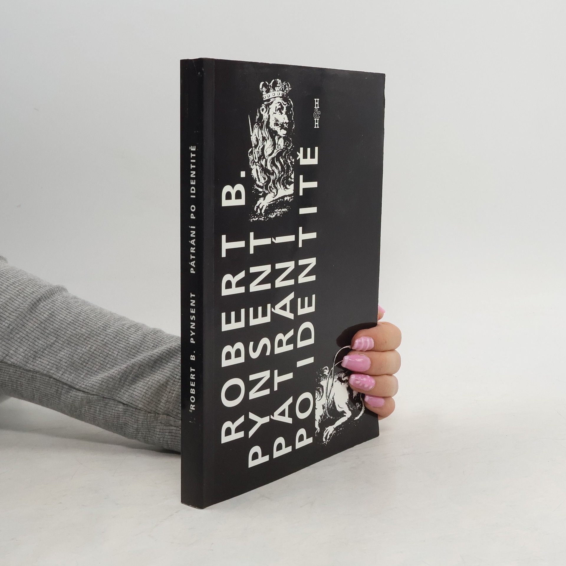 Robert B. Pynsent Pátrání po identitě