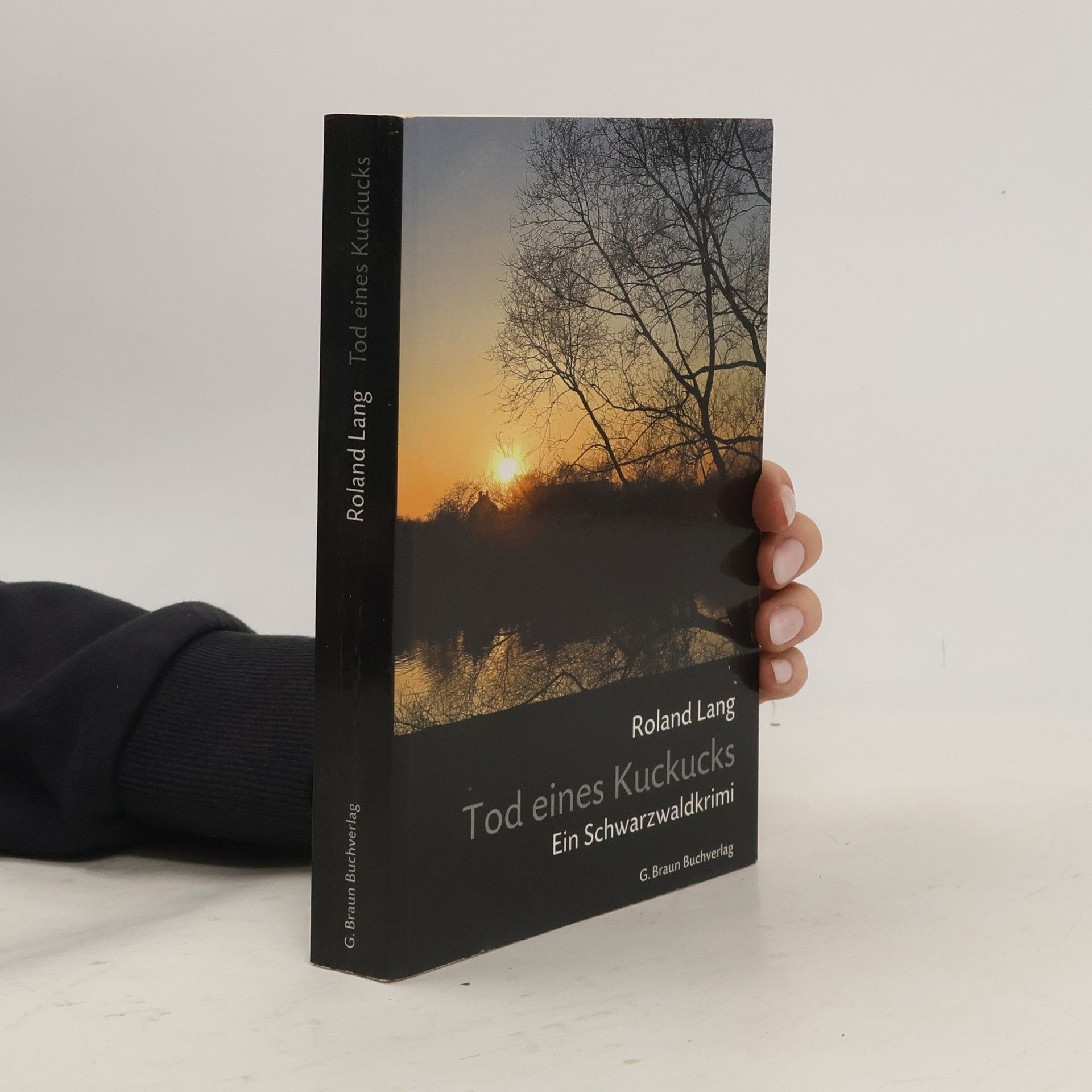 Roland Lang Tod eines Kuckucks. Ein Schwarzwaldkrimi