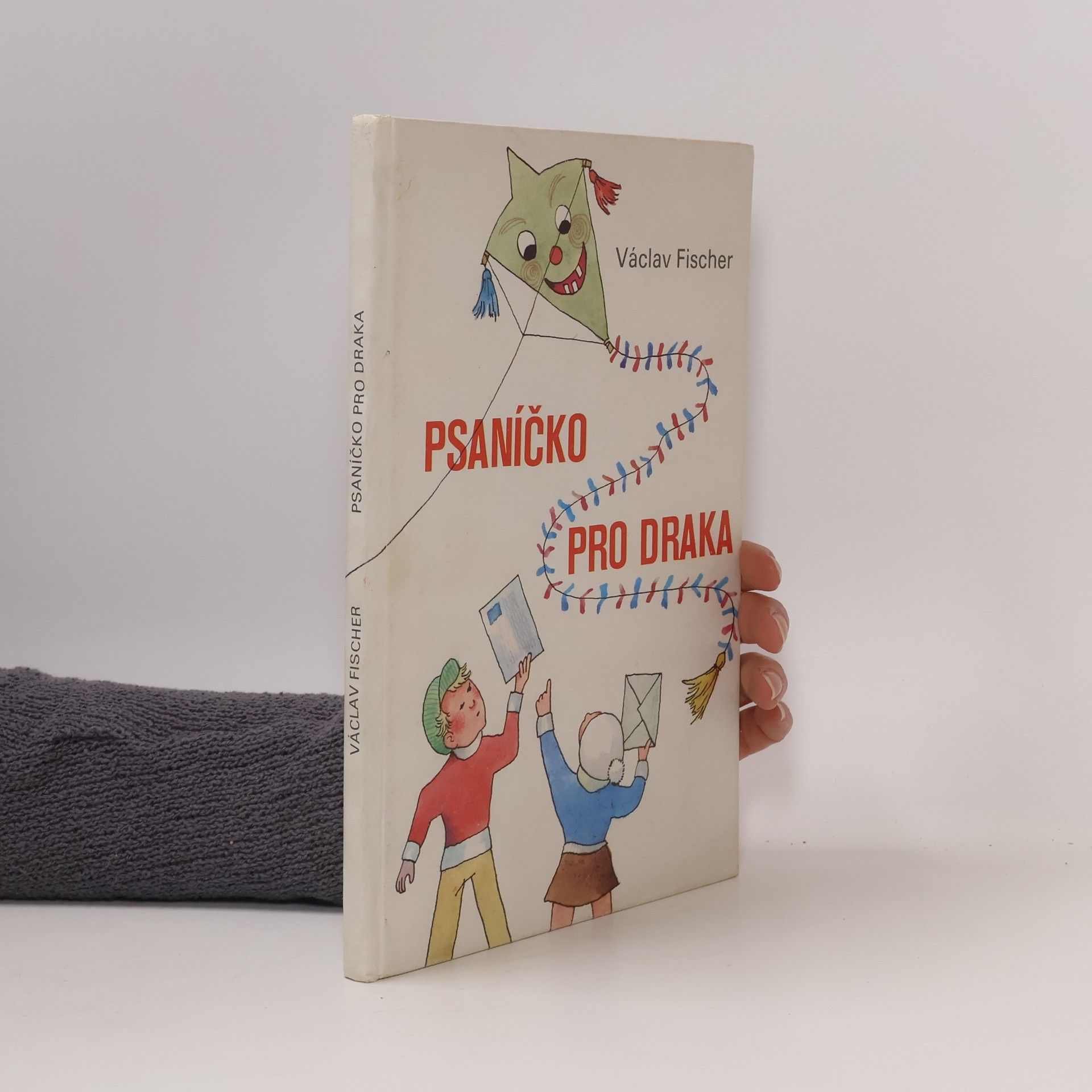 Václav Fischer Psaníčko pro draka