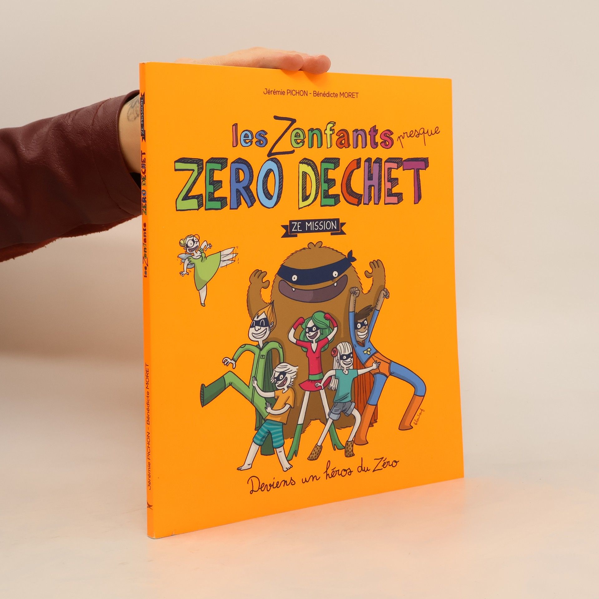 Bénédicte Moret Les zenfants presque zéro déchet