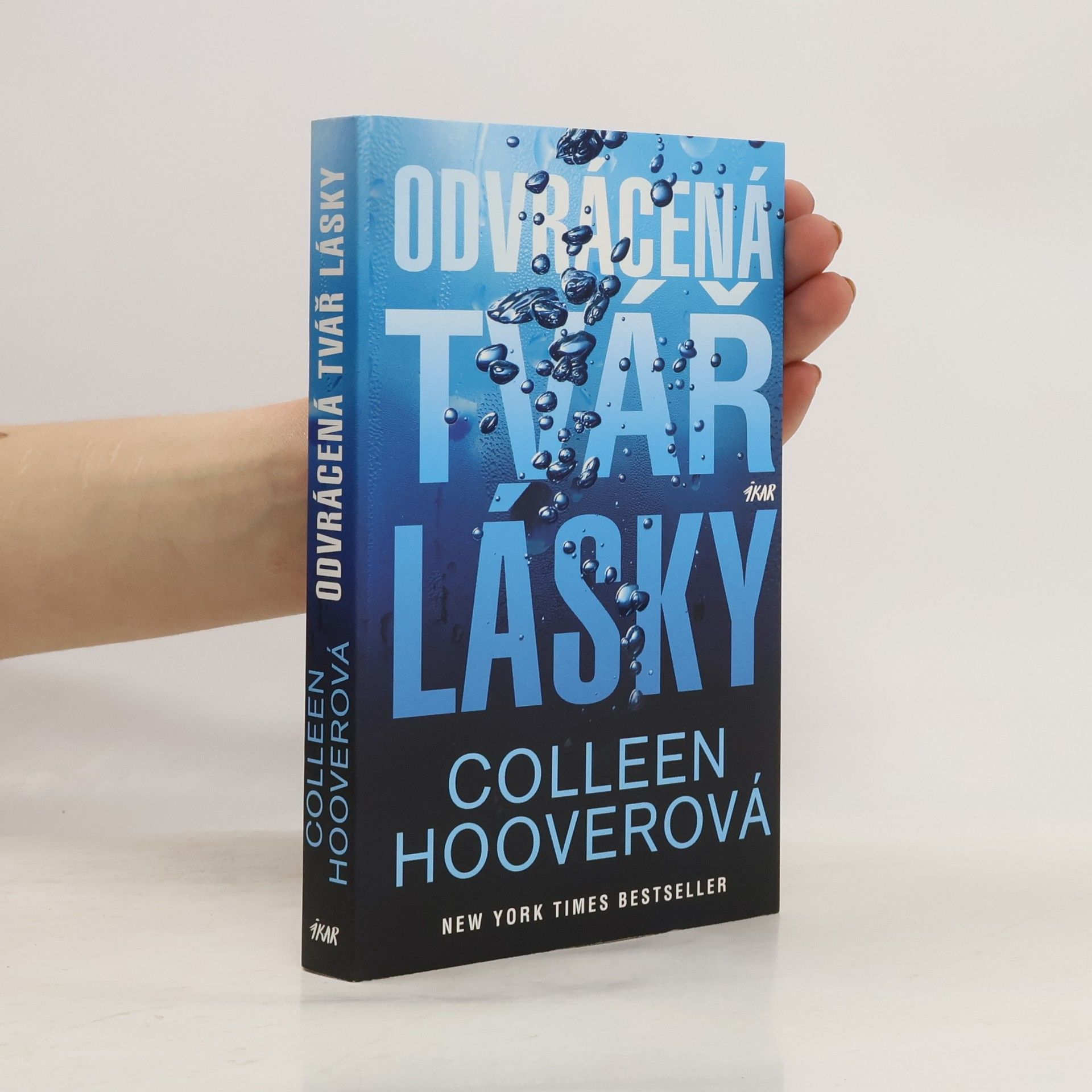 Colleen Hoover Odvrácená tvář lásky