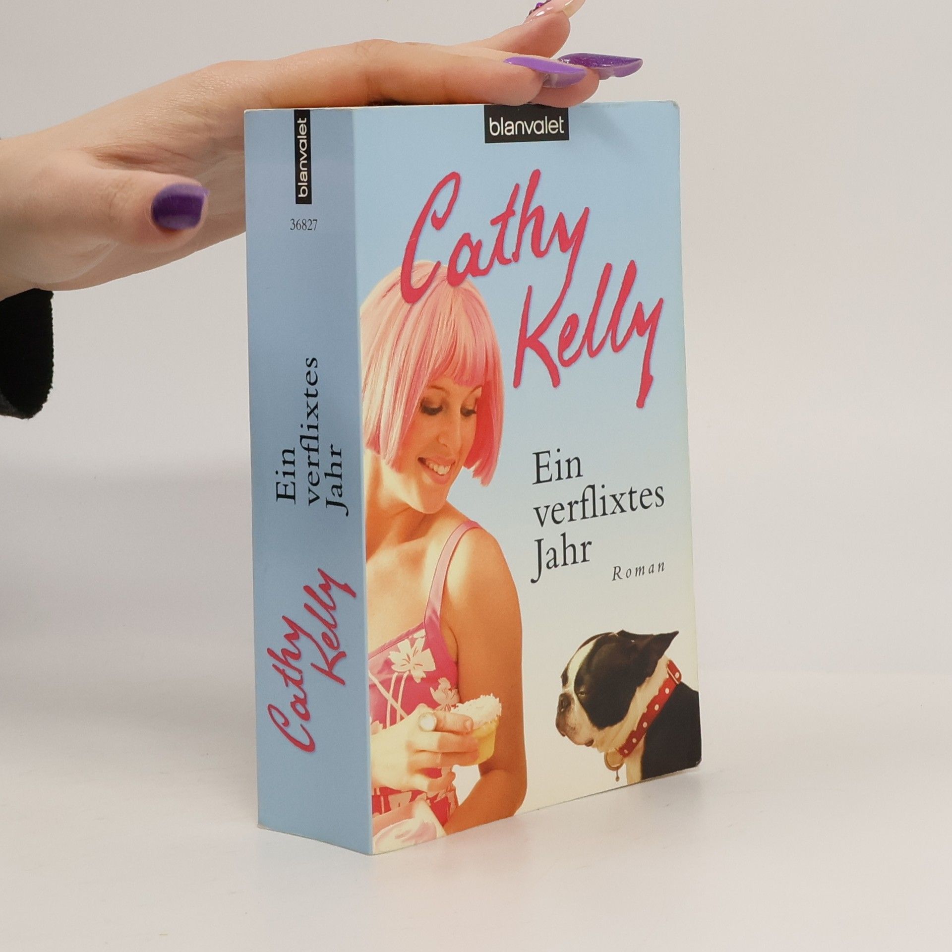 Cathy Kelly Ein verflixtes Jahr