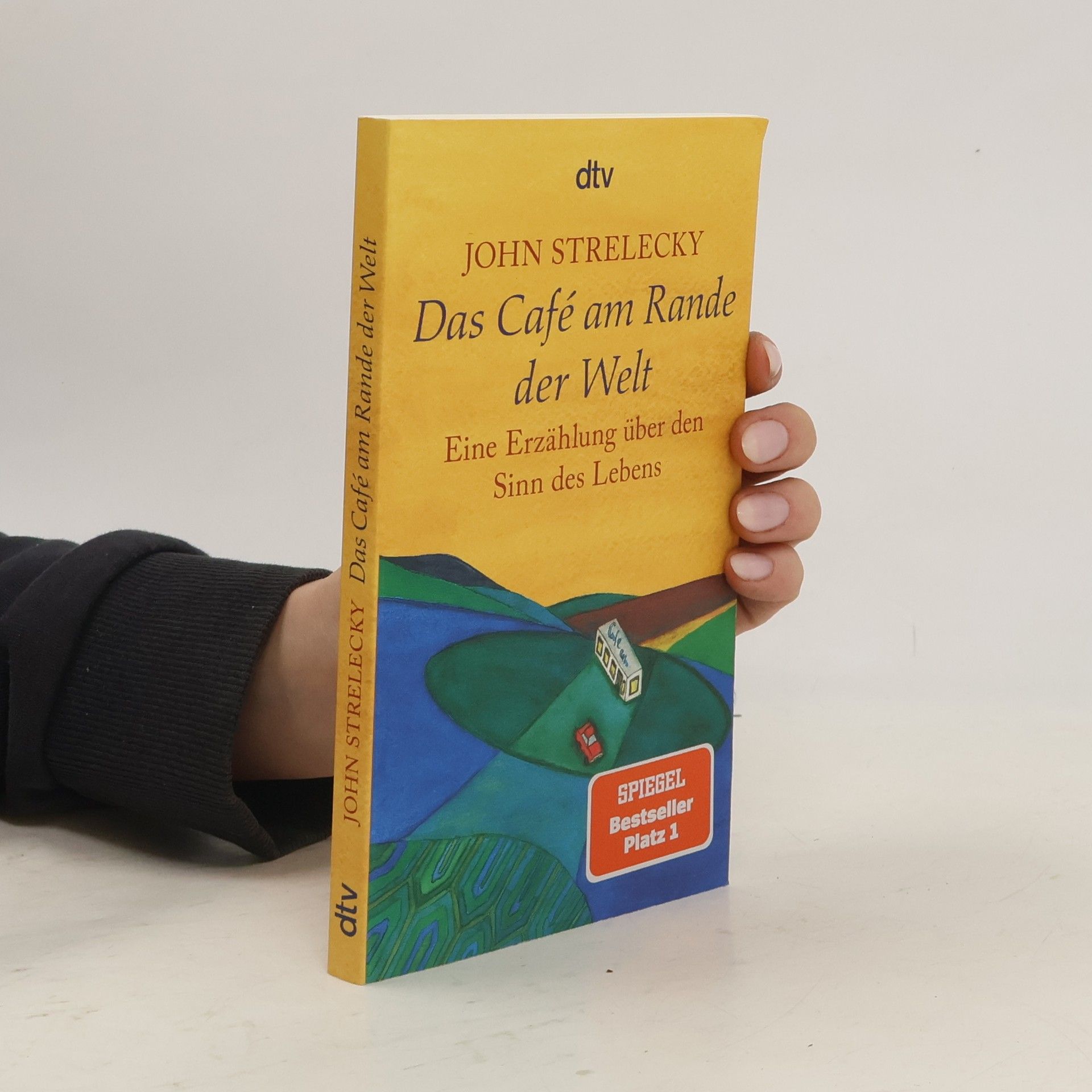 John P. Strelecky Das Café am Rande der Welt