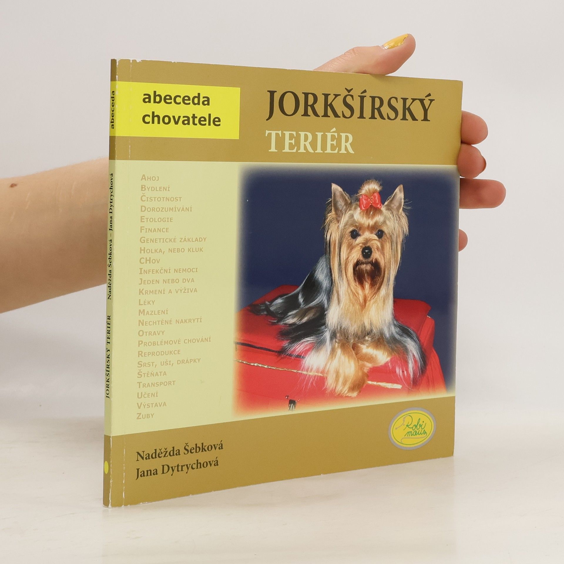 Jana Dytrychová Jorkšírský teriér