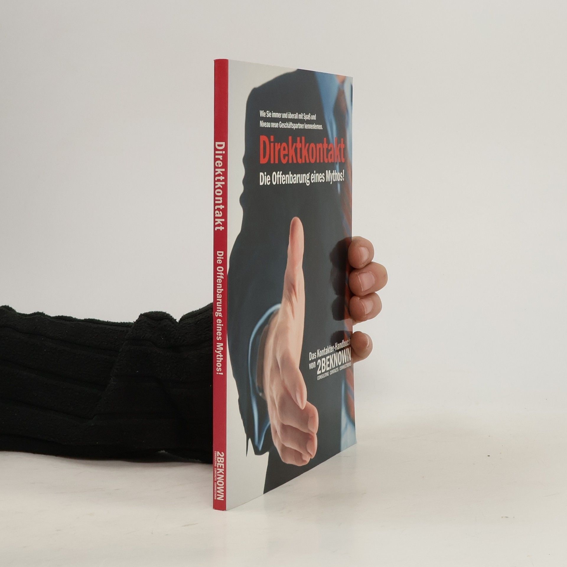 Tobias Schlosser Direktkontakt. Die Offenbarung eines Mythos