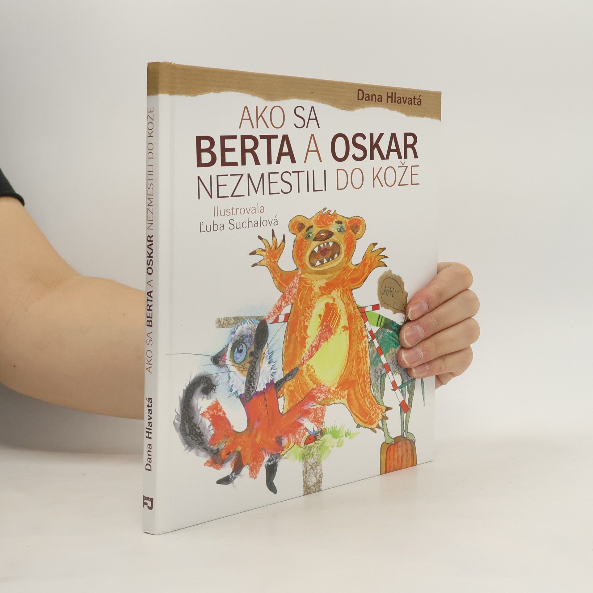 Dana Hlavatá Ako sa Berta a Oskar nezmestili do kože