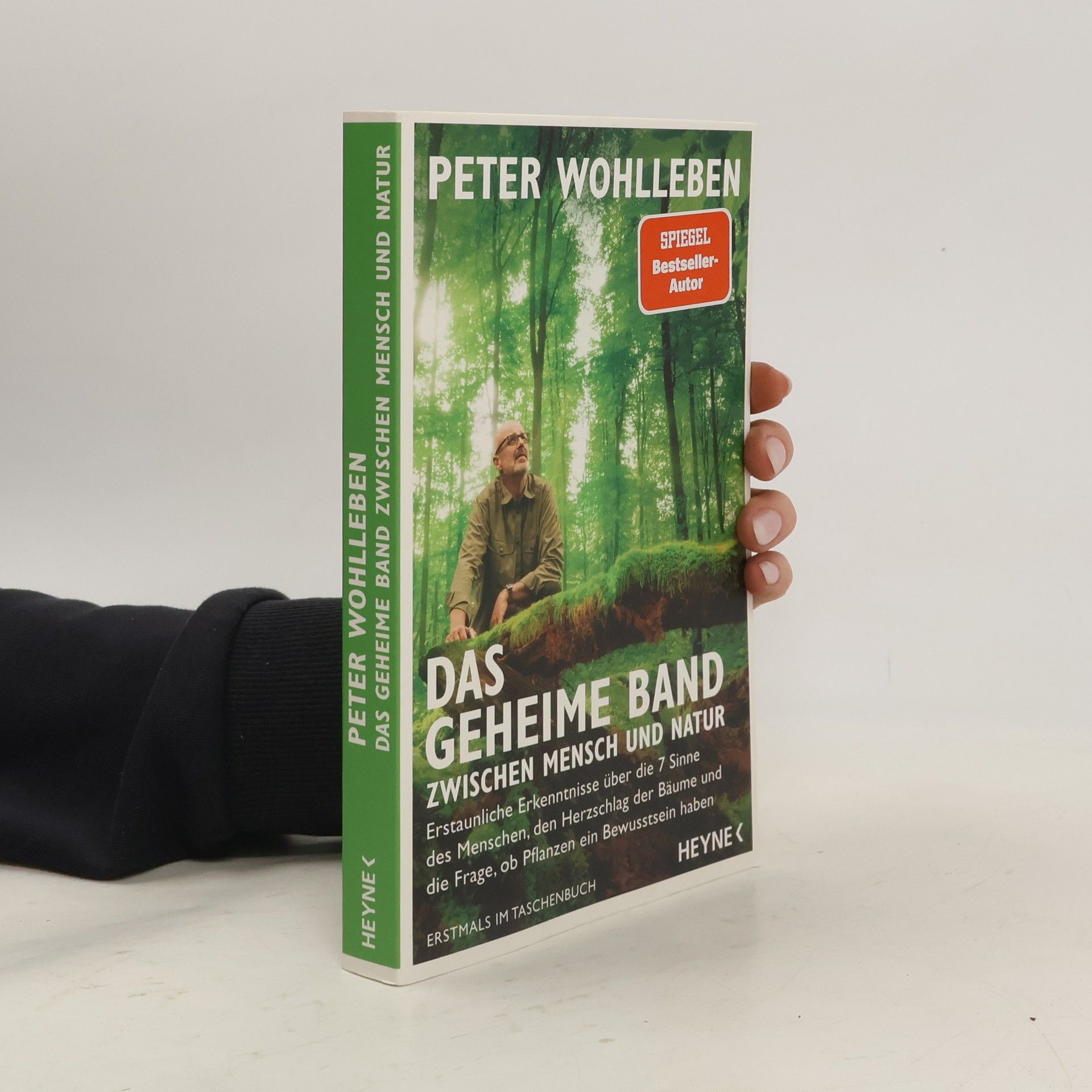 Peter Wohlleben Das geheime Band zwischen Mensch und Natur
