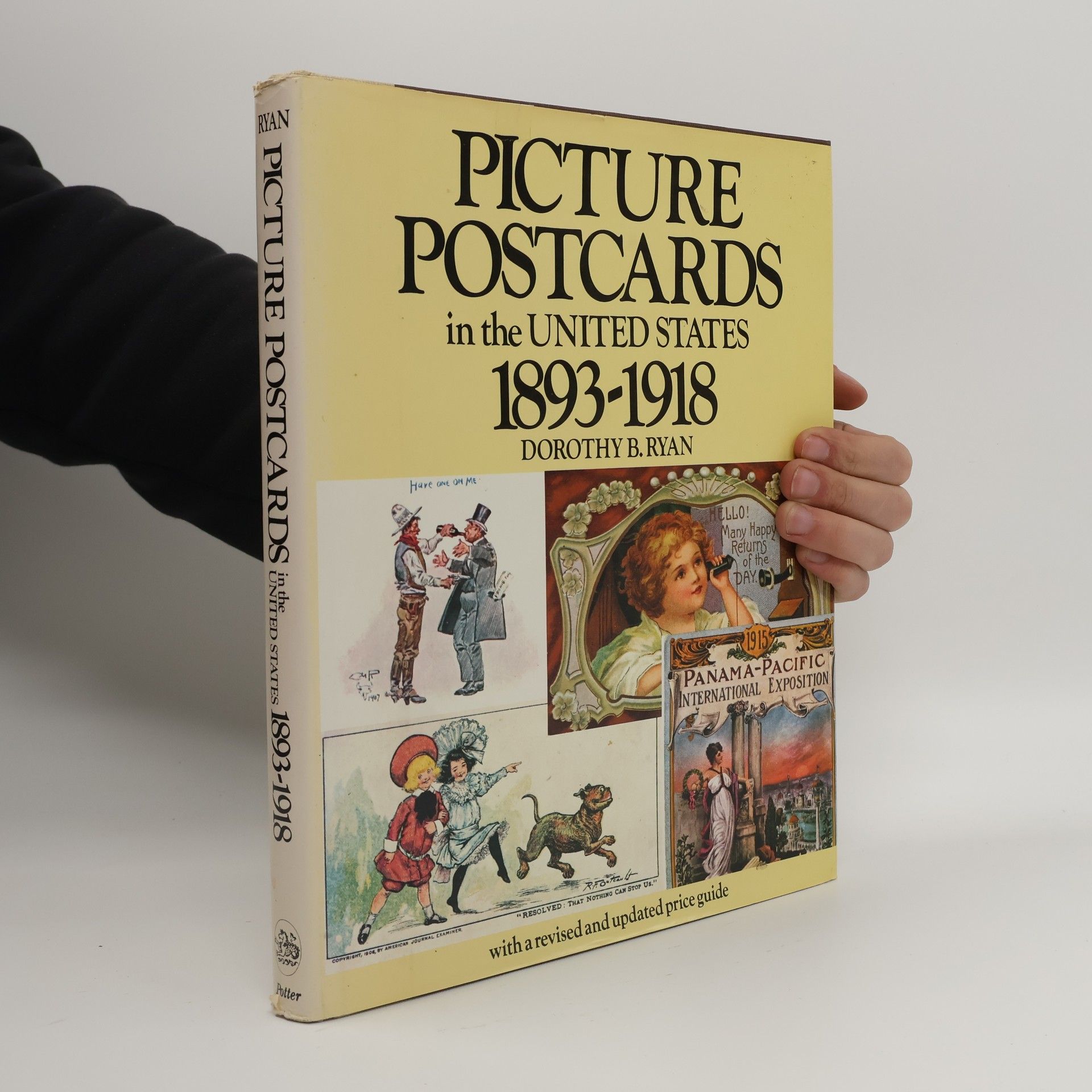 Dorothy B. Ryan Picture postcards in the United States, 1893-1918