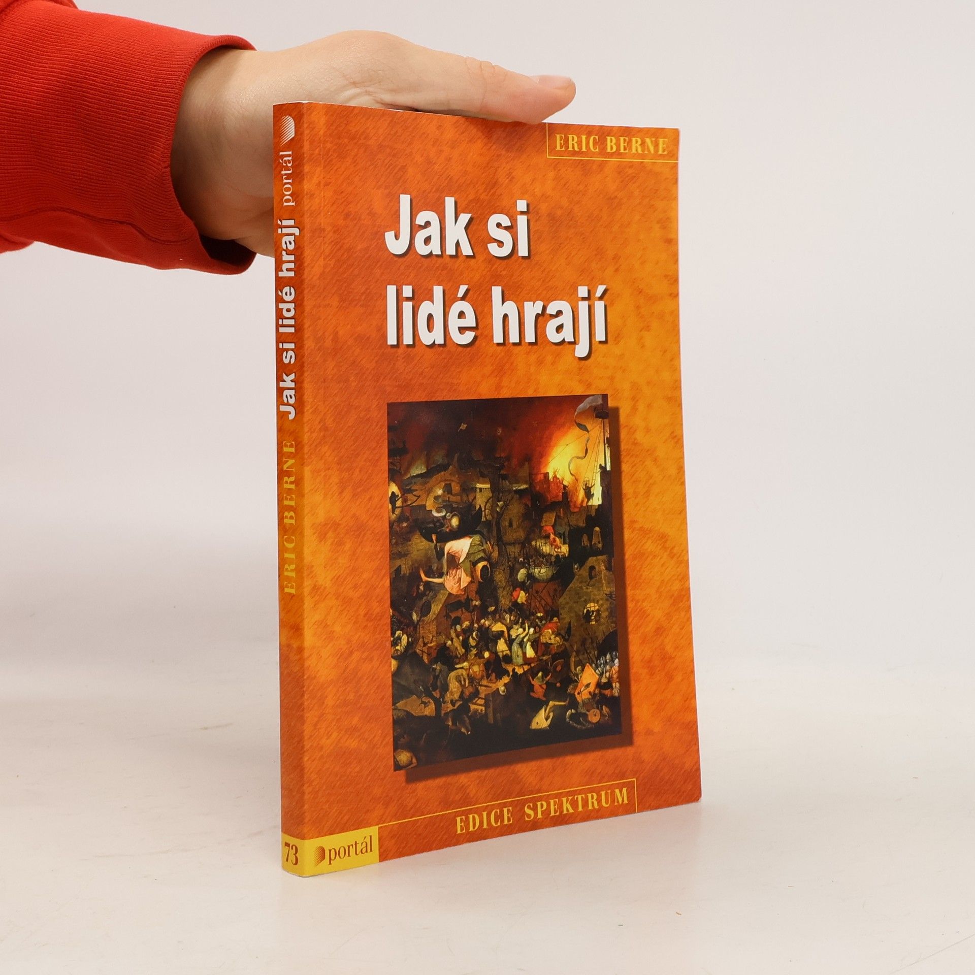 Eric Berne Jak si lidé hrají