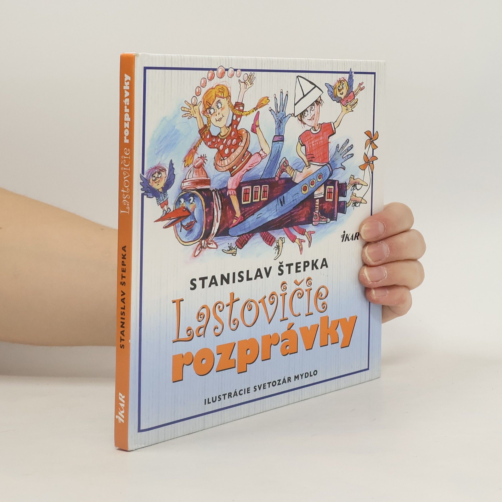 Stanislav Štepka Lastovičie rozprávky