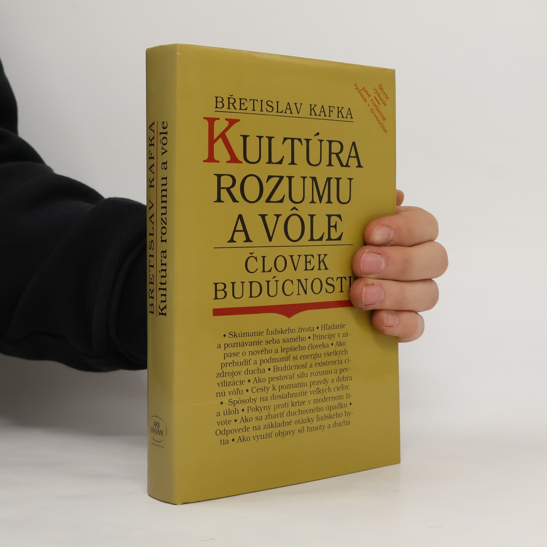 Břetislav Kafka Kultúra rozumu a vôle: Človek budúcnosti