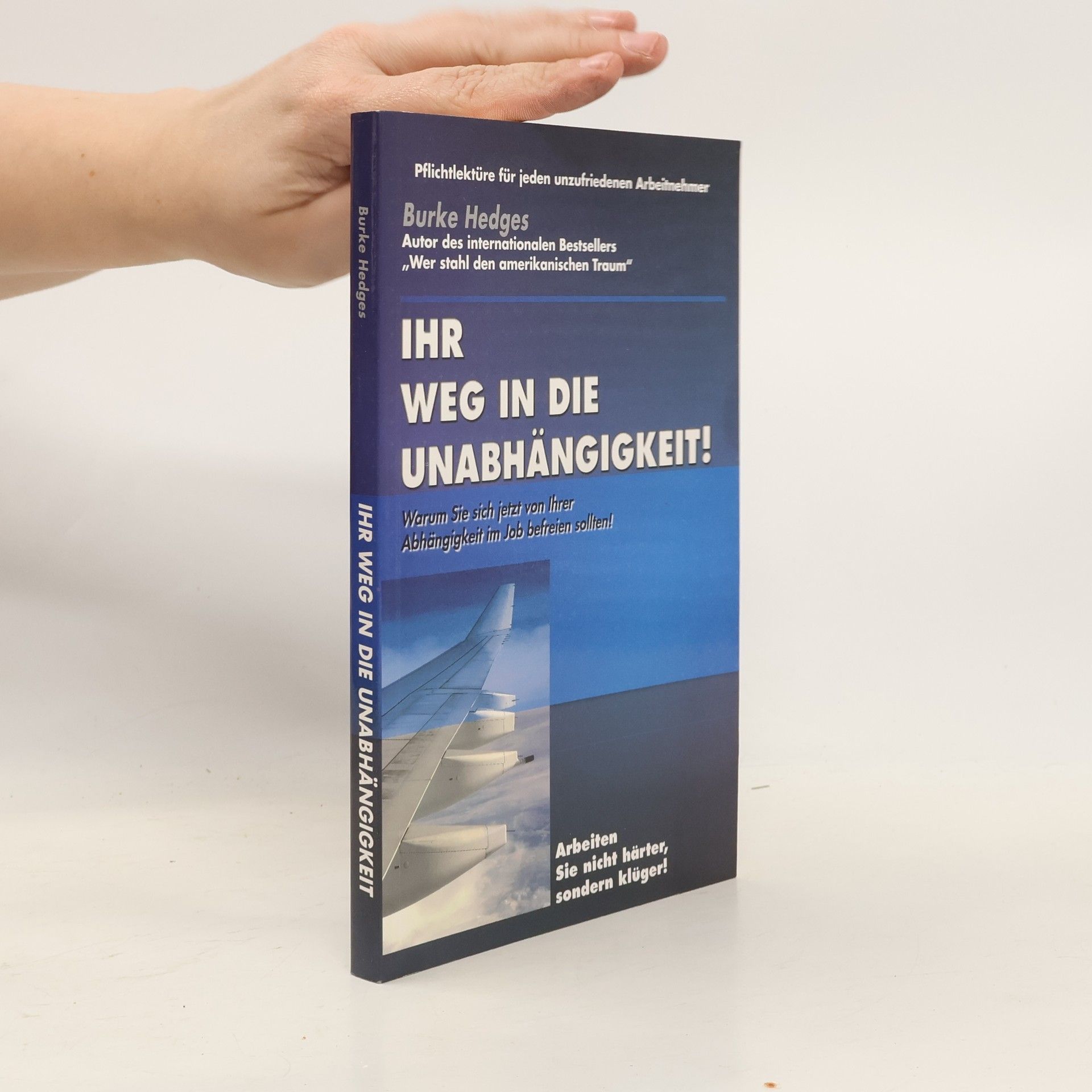 Burke Hedges Ihr Weg in die Unabhängigkeit